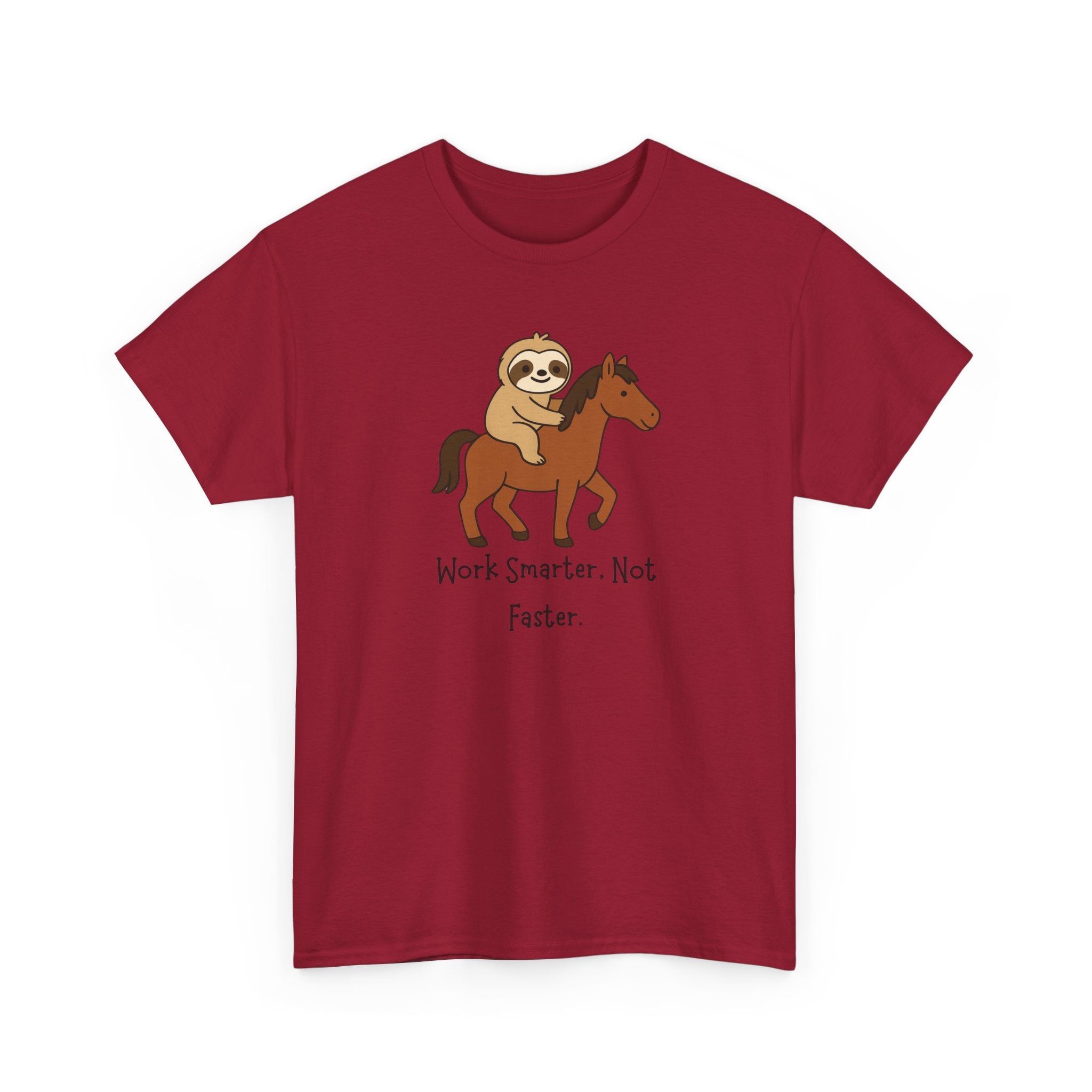 Sloth on Horse Tee — "Work Smarter, Not Faster" Cute Casual Graphic T-Shirt