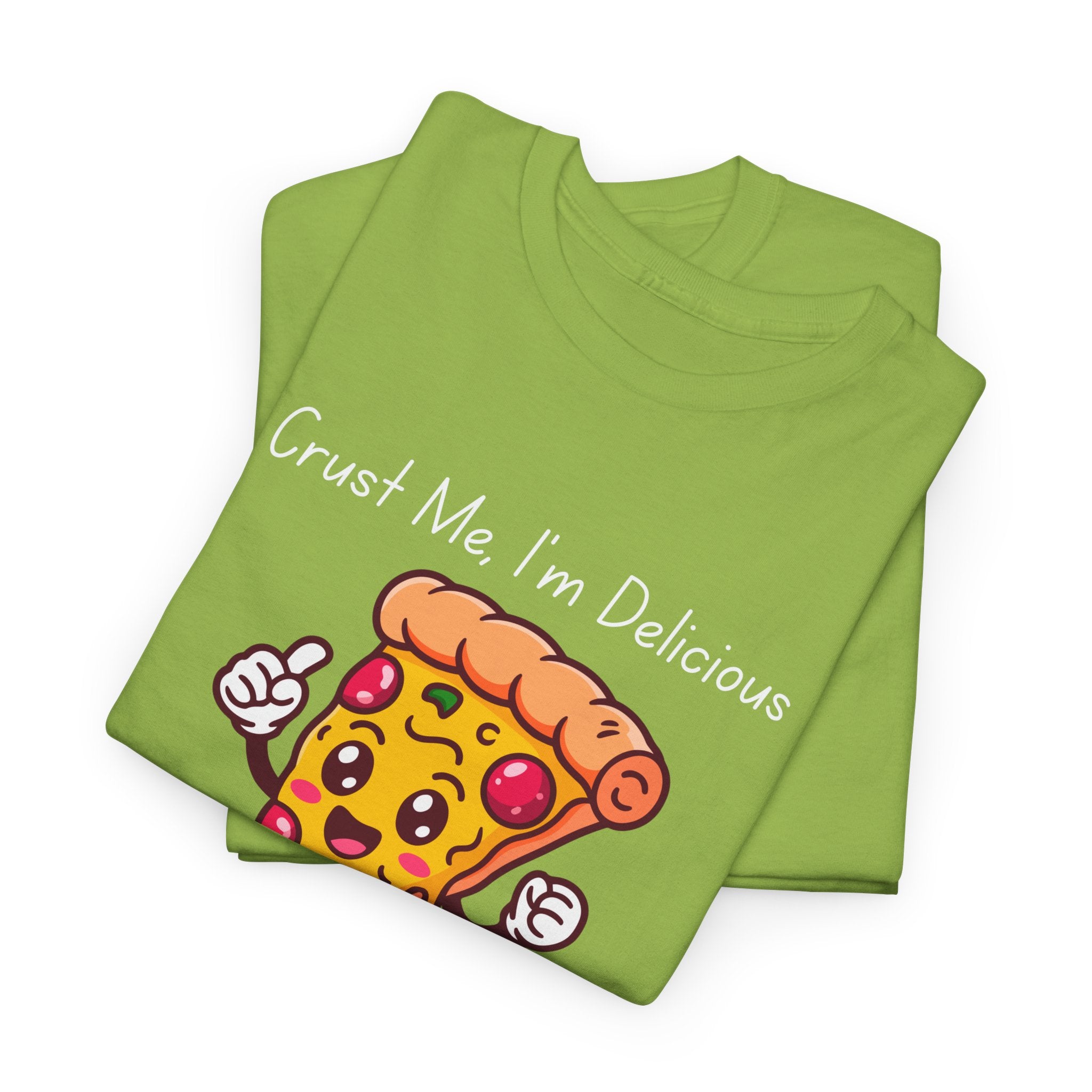 Pizza Slice Tee — "Crust Me, I'm Delicious" Funny Pizza Graphic Shirt