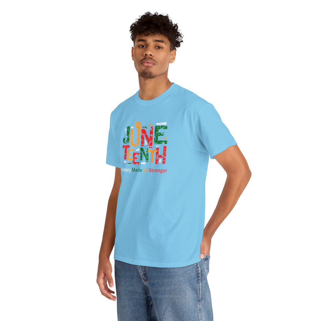 Juneteenth Celebration T-Shirt — "Made Us Stronger" Floral Block Letter Tee