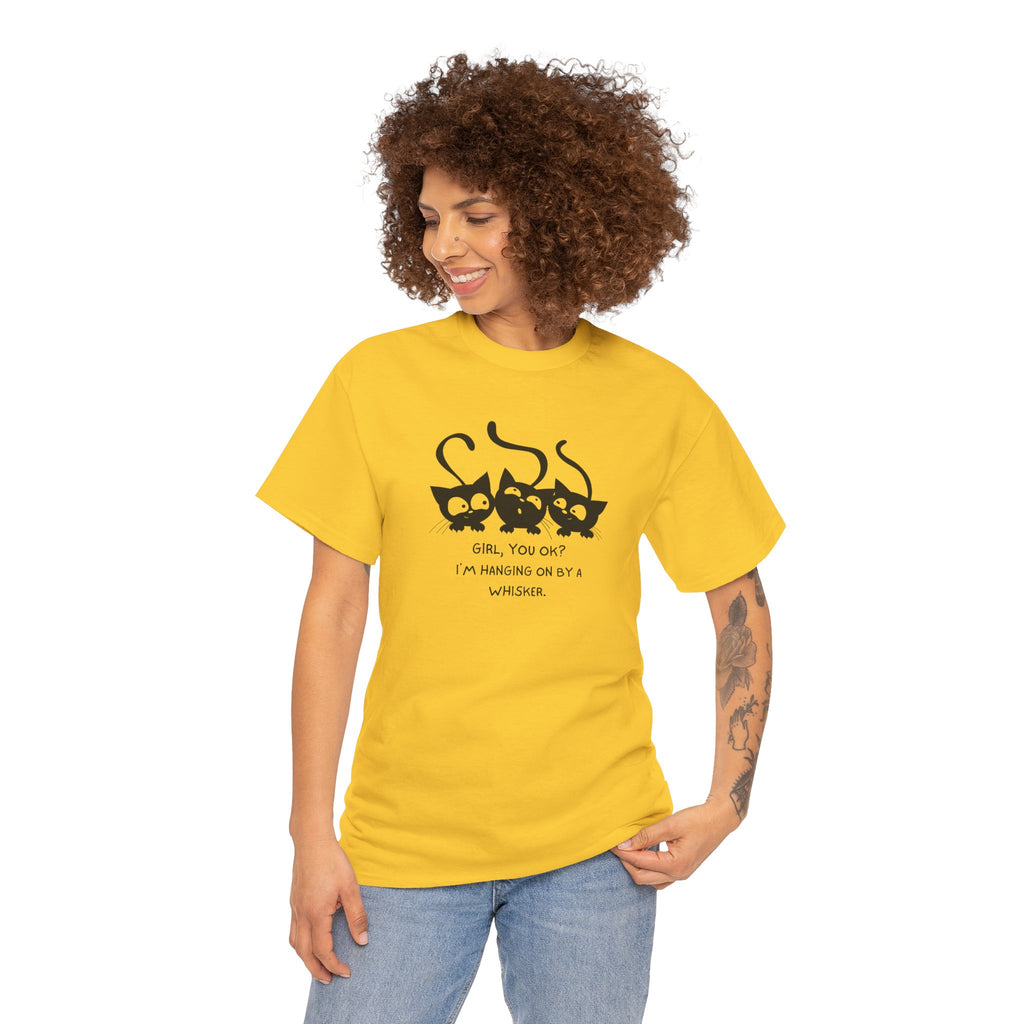 Cat Trio T‑Shirt – “Girl, You OK? I’m Hanging On By A Whisper” Cute Cat Graphic Tee