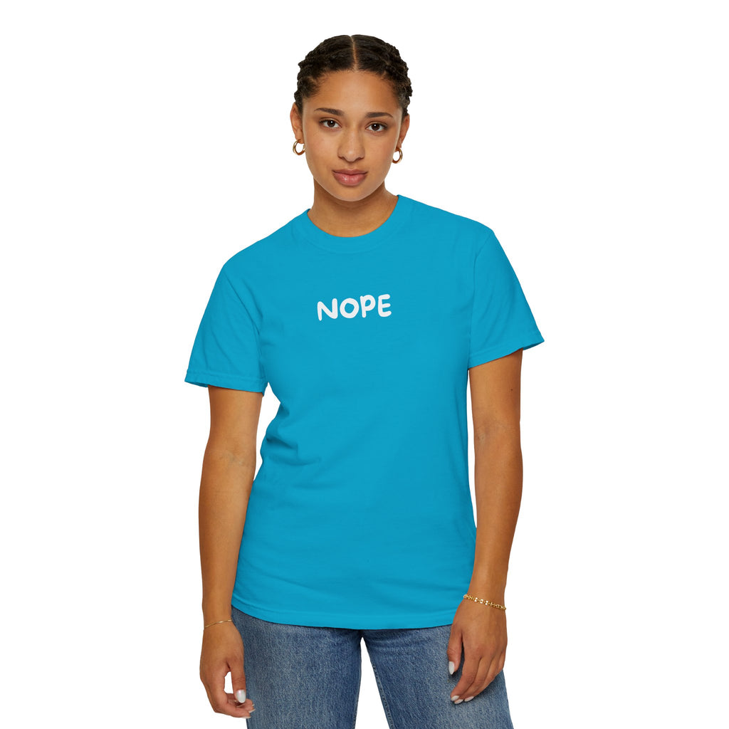 Nope T‑Shirt — Casual Graphic Tee with Bold 'NOPE' Text