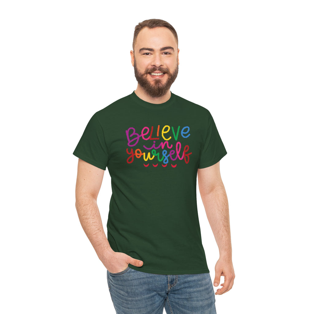 Believe in Yourself Tee — Rainbow Inspirational Motivational Shirt