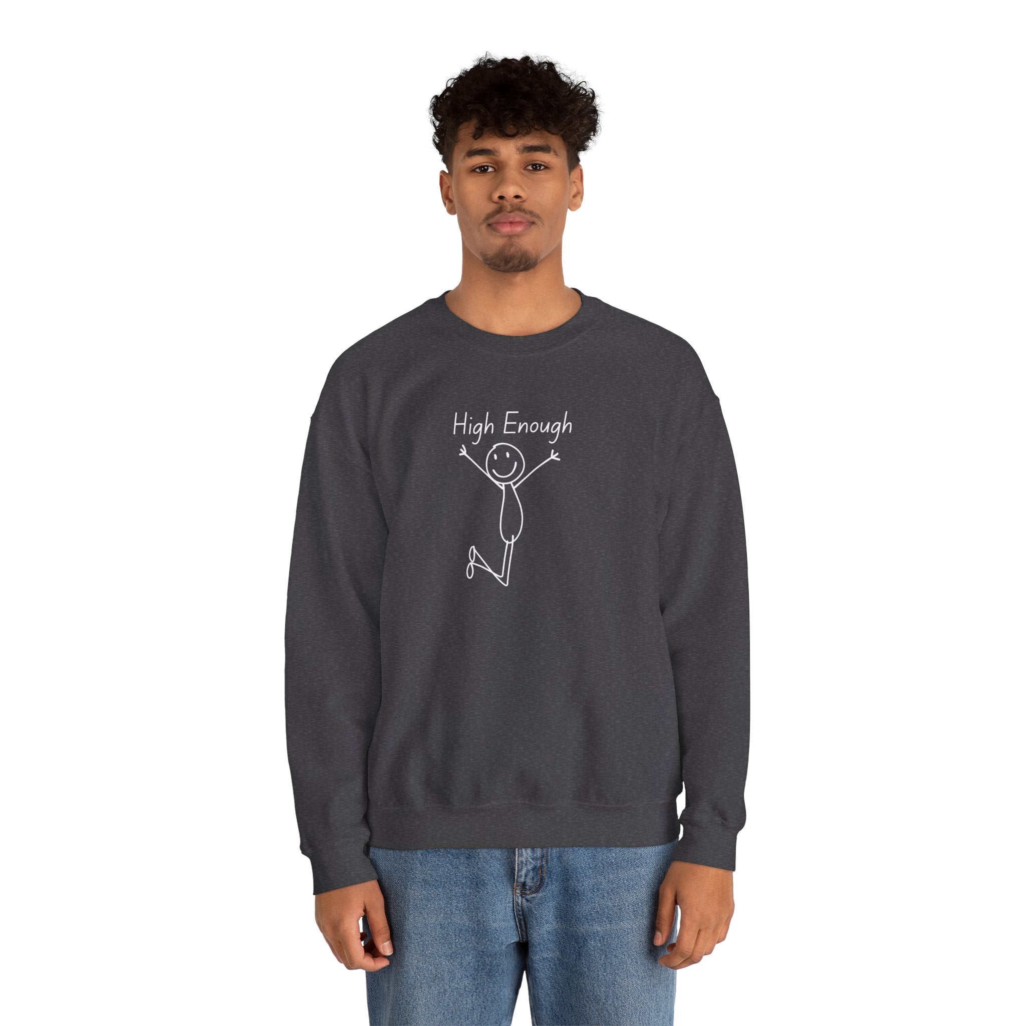High Enough Stick Figure Crewneck Sweatshirt