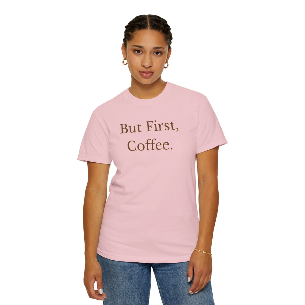 Comfort colors 1717 Template 1768370606253-But-First-Coffee-6
