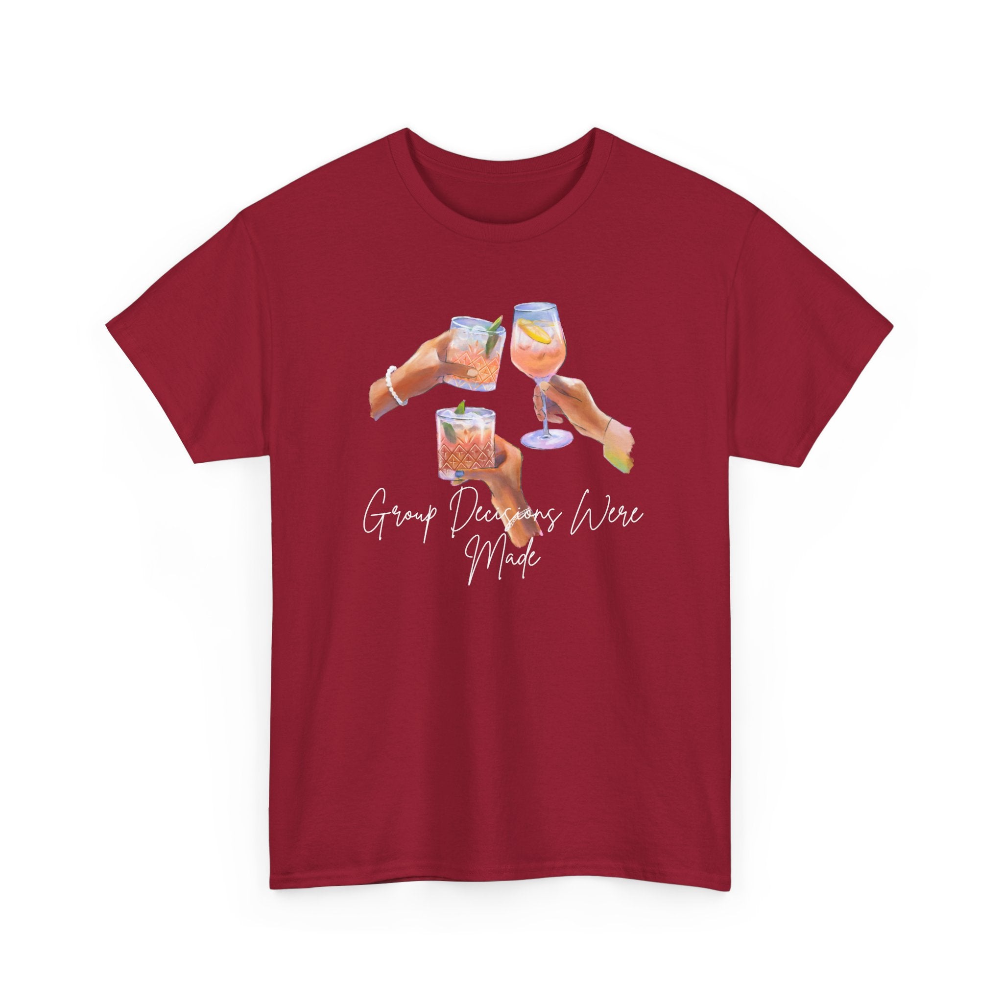 Cheers Wine T-Shirt — "Good Days Are Here" Toast Graphic Tee