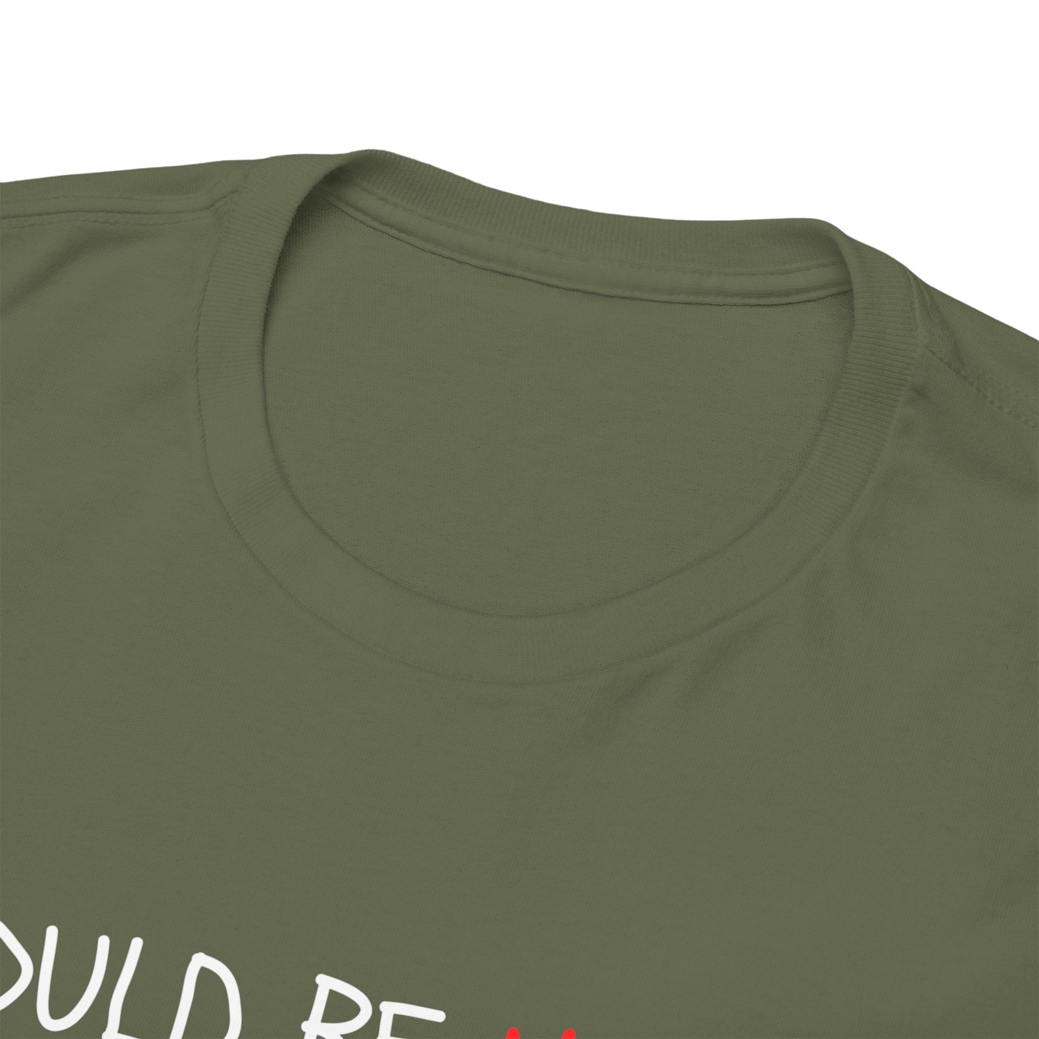 I Could Be Meaner T‑Shirt — Funny Sarcastic Graphic Tee