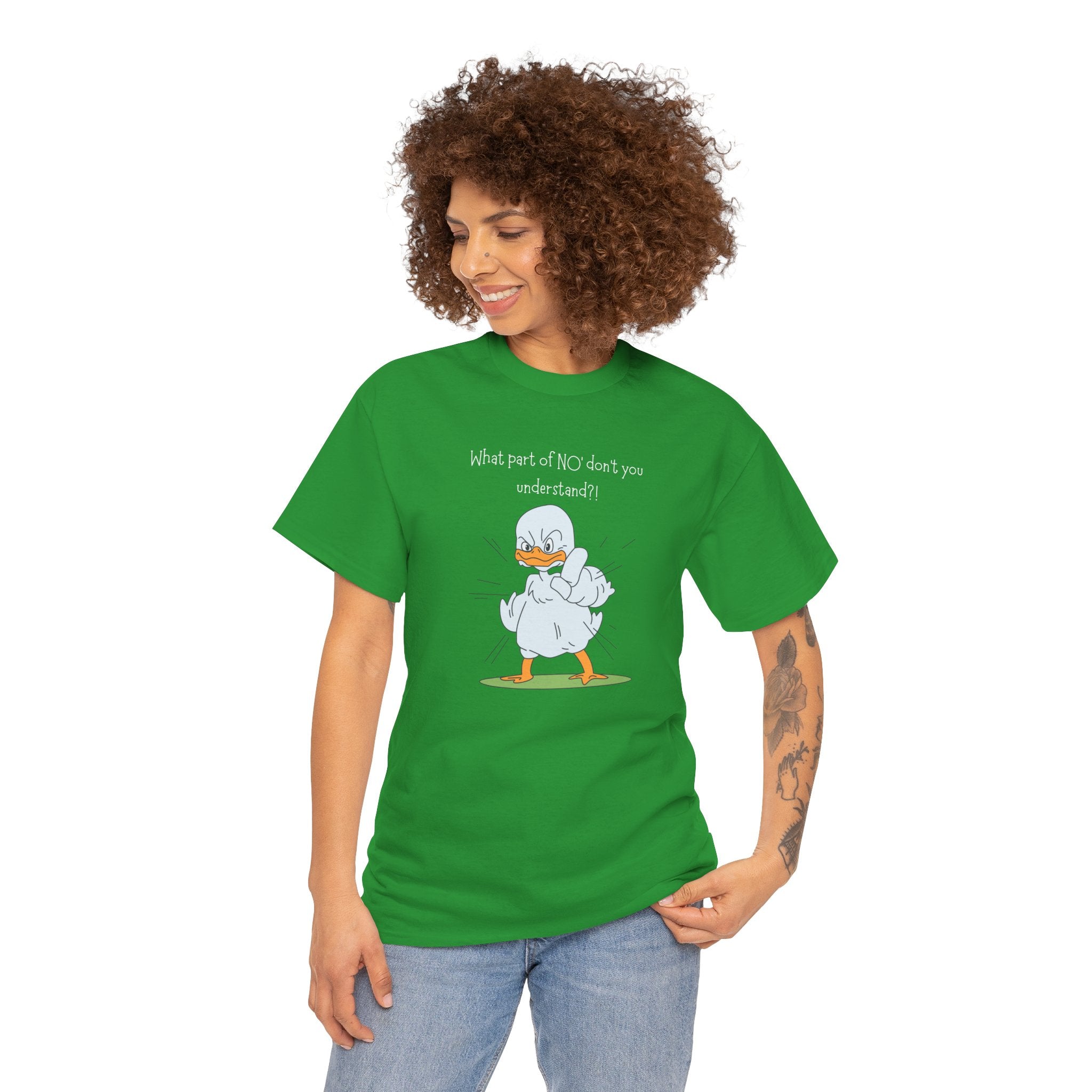 Duck Cartoon Tee – “What part of NO? don’t you understand?" Funny Graphic T‑Shirt