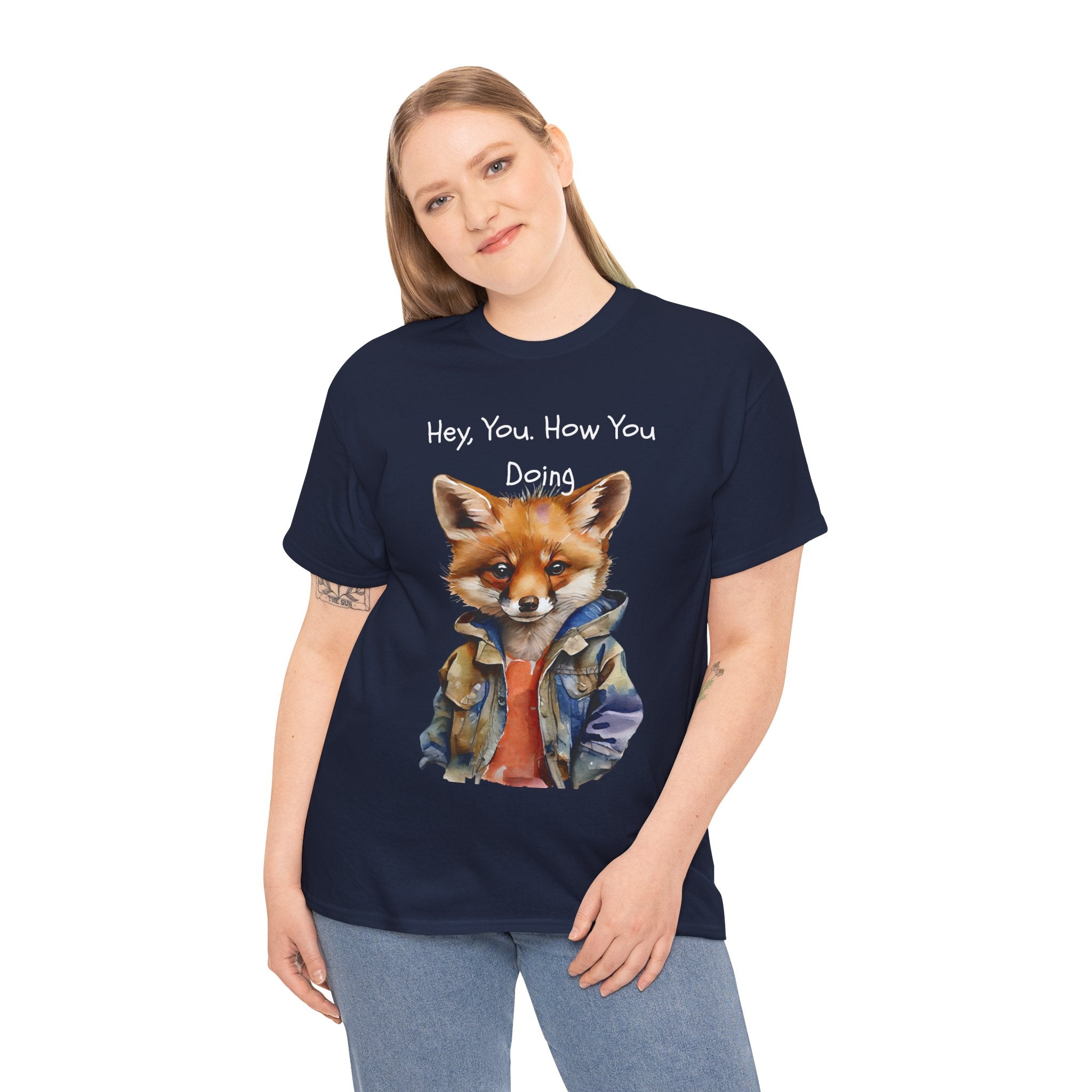 Hey, You How You Doing Fox T-Shirt