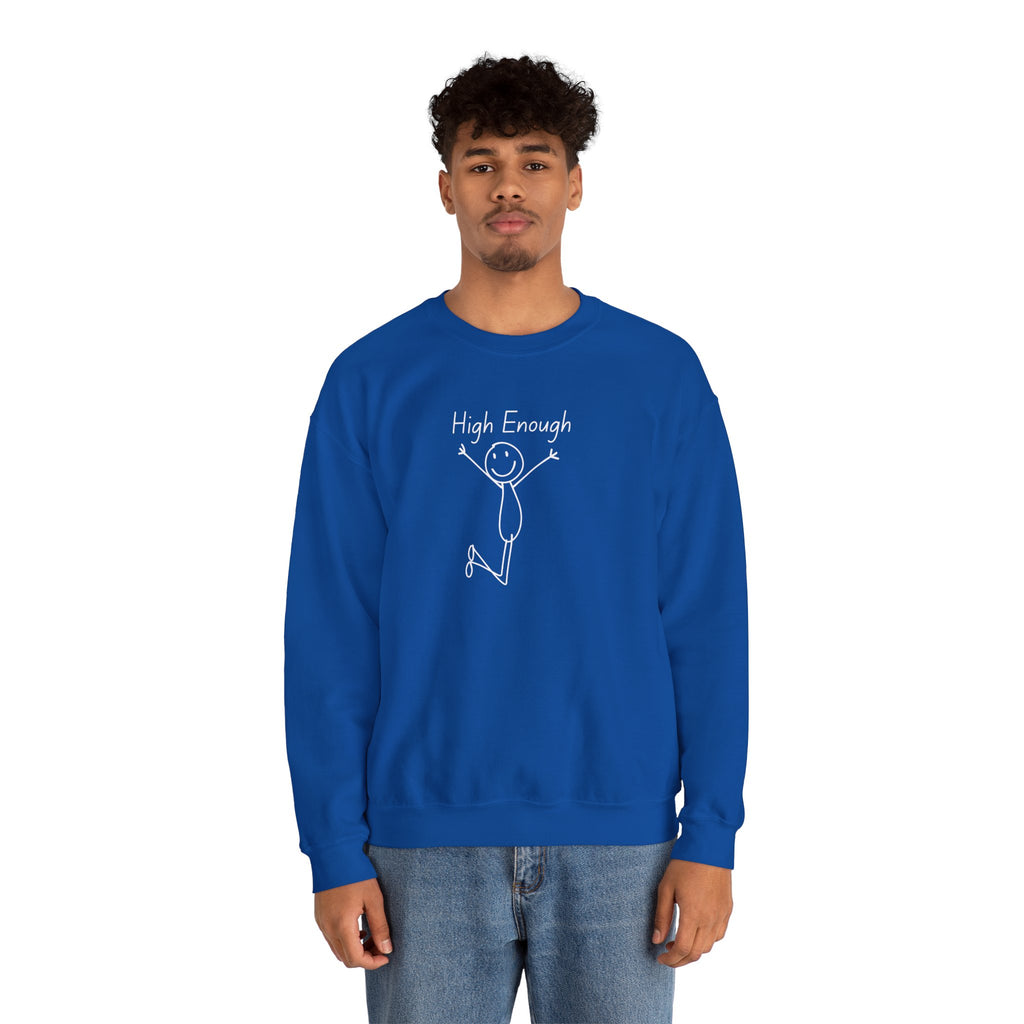 High Enough Stick Figure Crewneck Sweatshirt