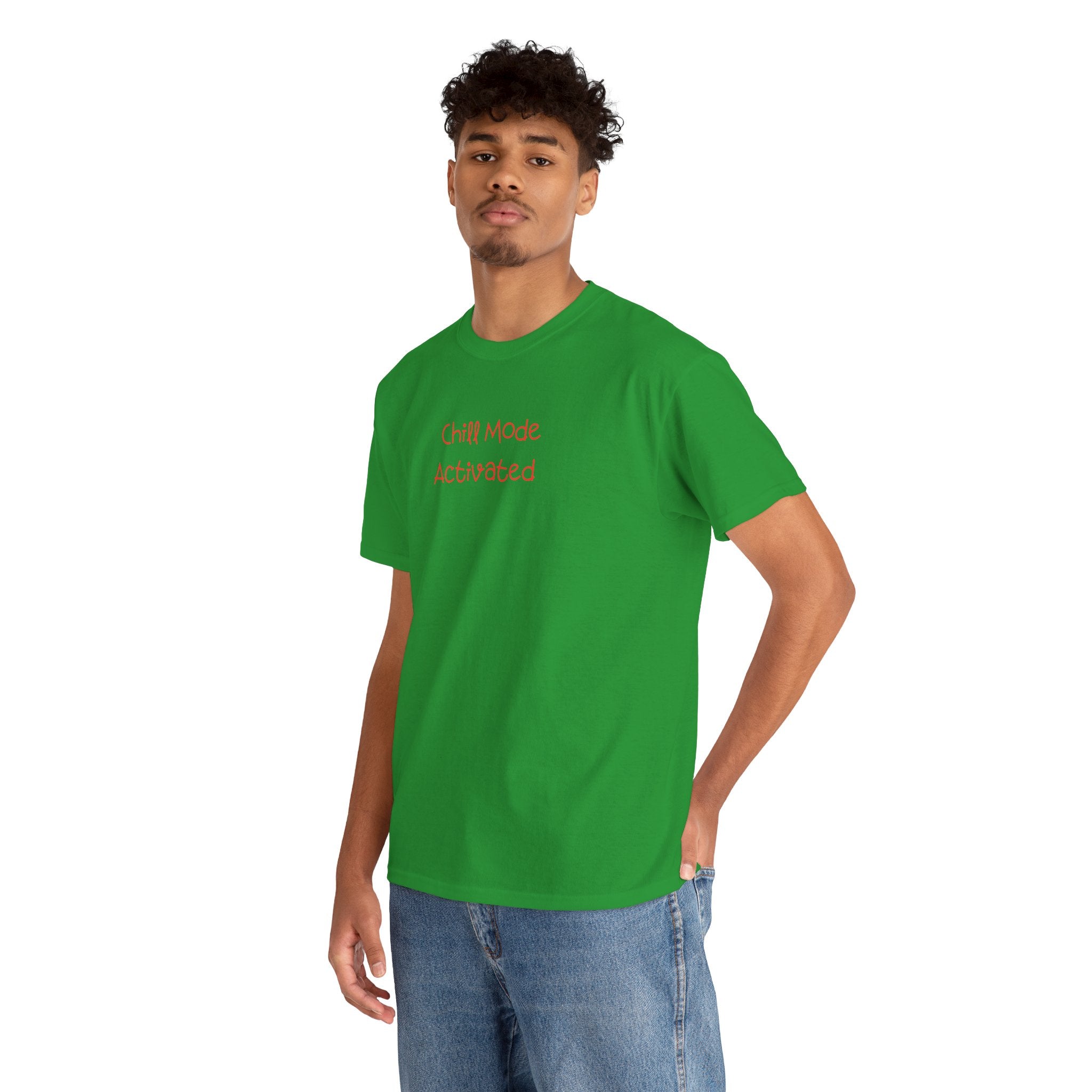 Chill Mode Activated T-Shirt