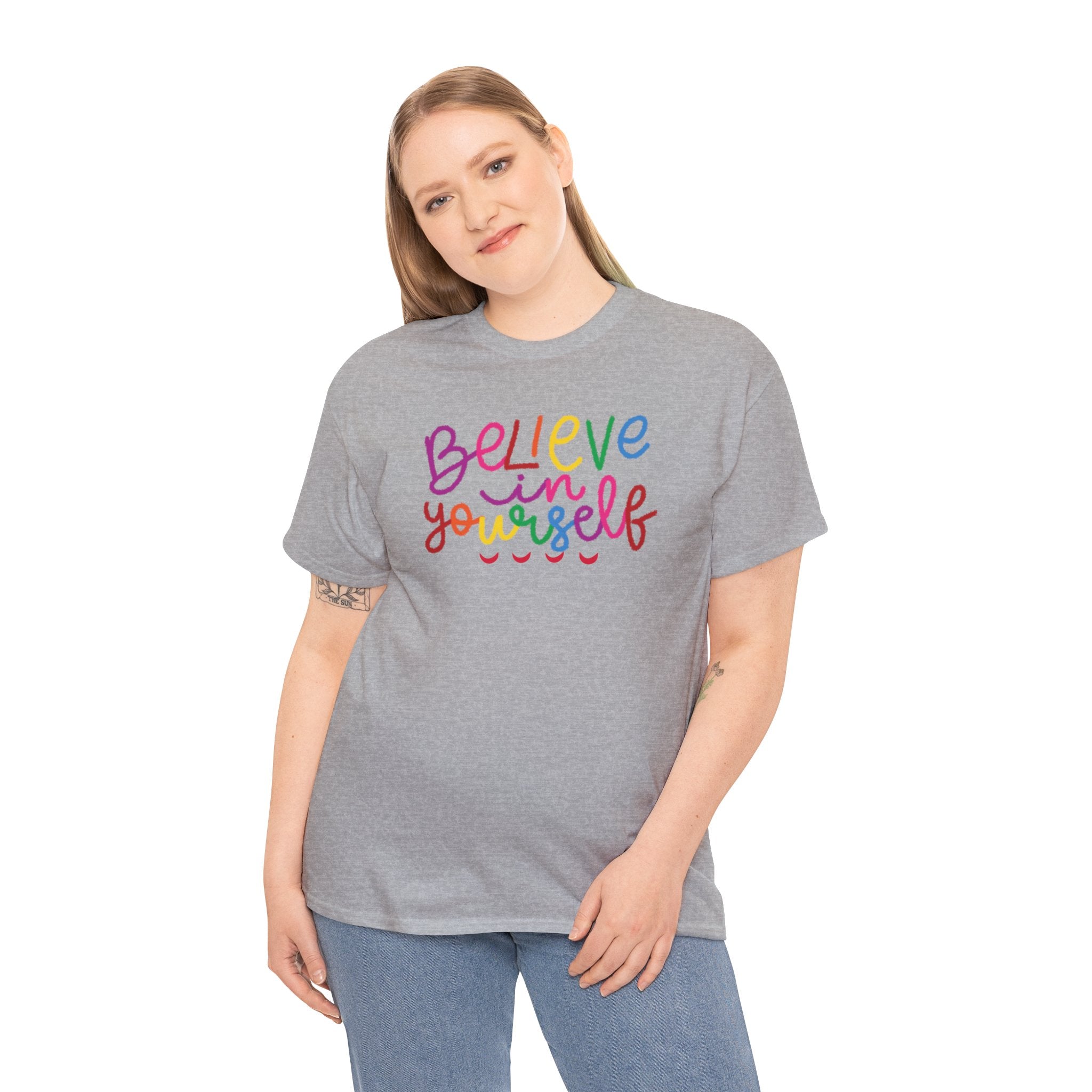 Believe in Yourself Tee — Rainbow Inspirational Motivational Shirt