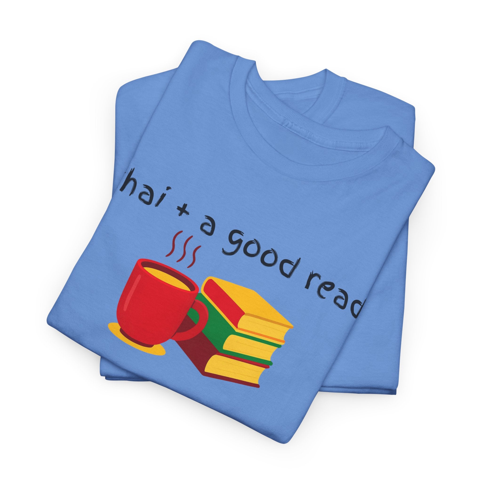 Chai + A Good Read T-Shirt — Tea & Books Graphic Tee for Book Lovers