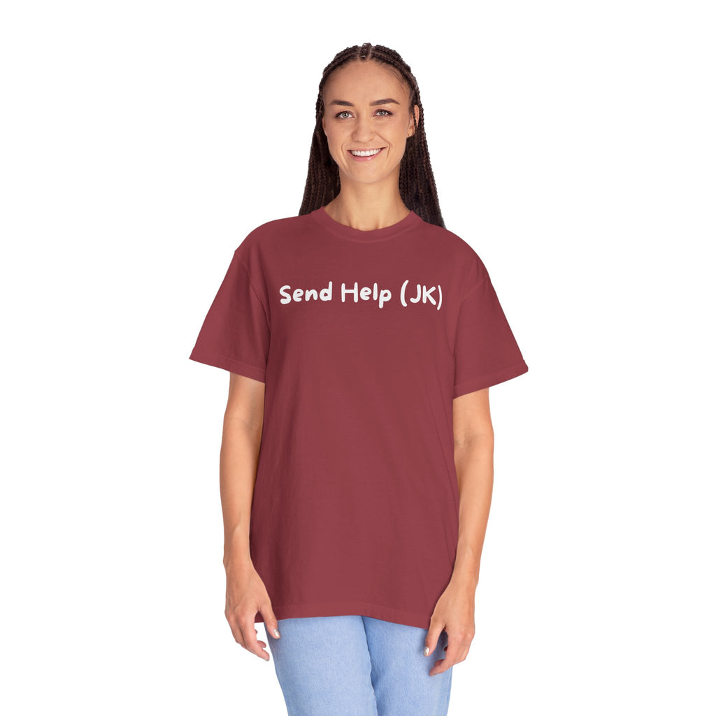 T-Shirt — "Send Help (JK)" Casual Graphic Tee