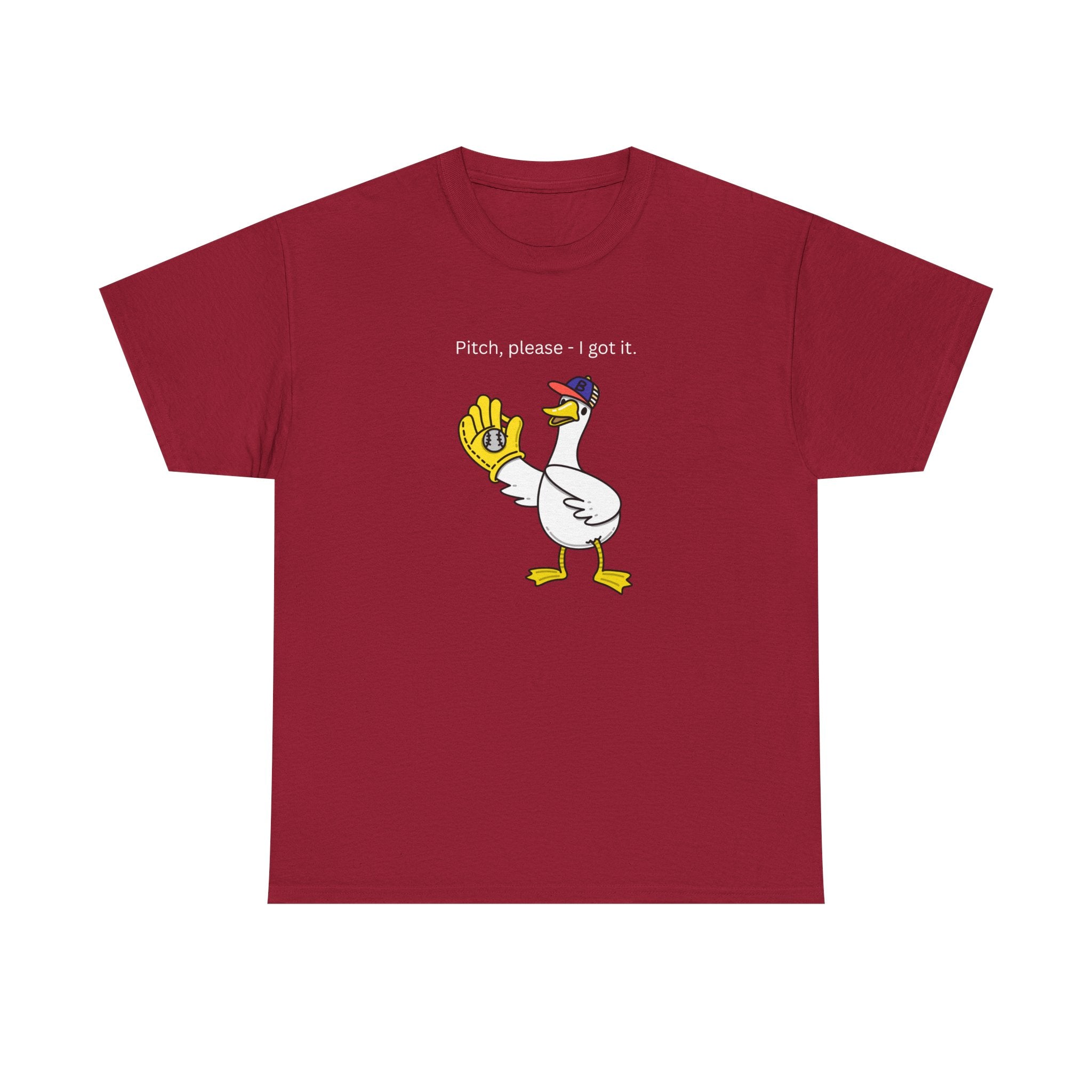 I Got It Baseball Duck T‑Shirt — Funny Catcher Graphic Tee
