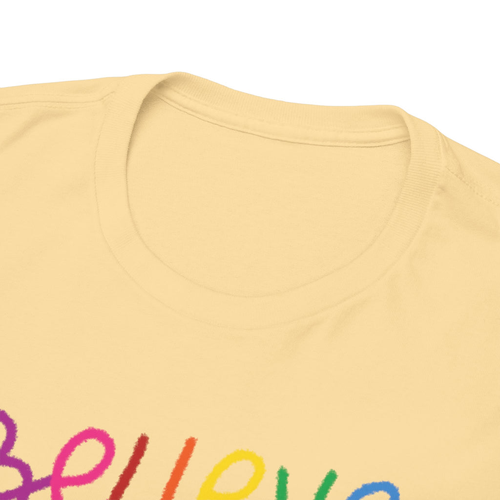 Believe in Yourself Tee — Rainbow Inspirational Motivational Shirt