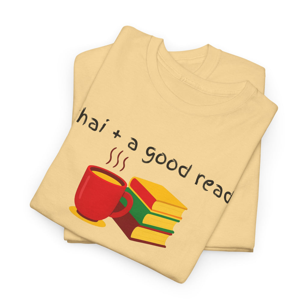 Chai + A Good Read T-Shirt — Tea & Books Graphic Tee for Book Lovers