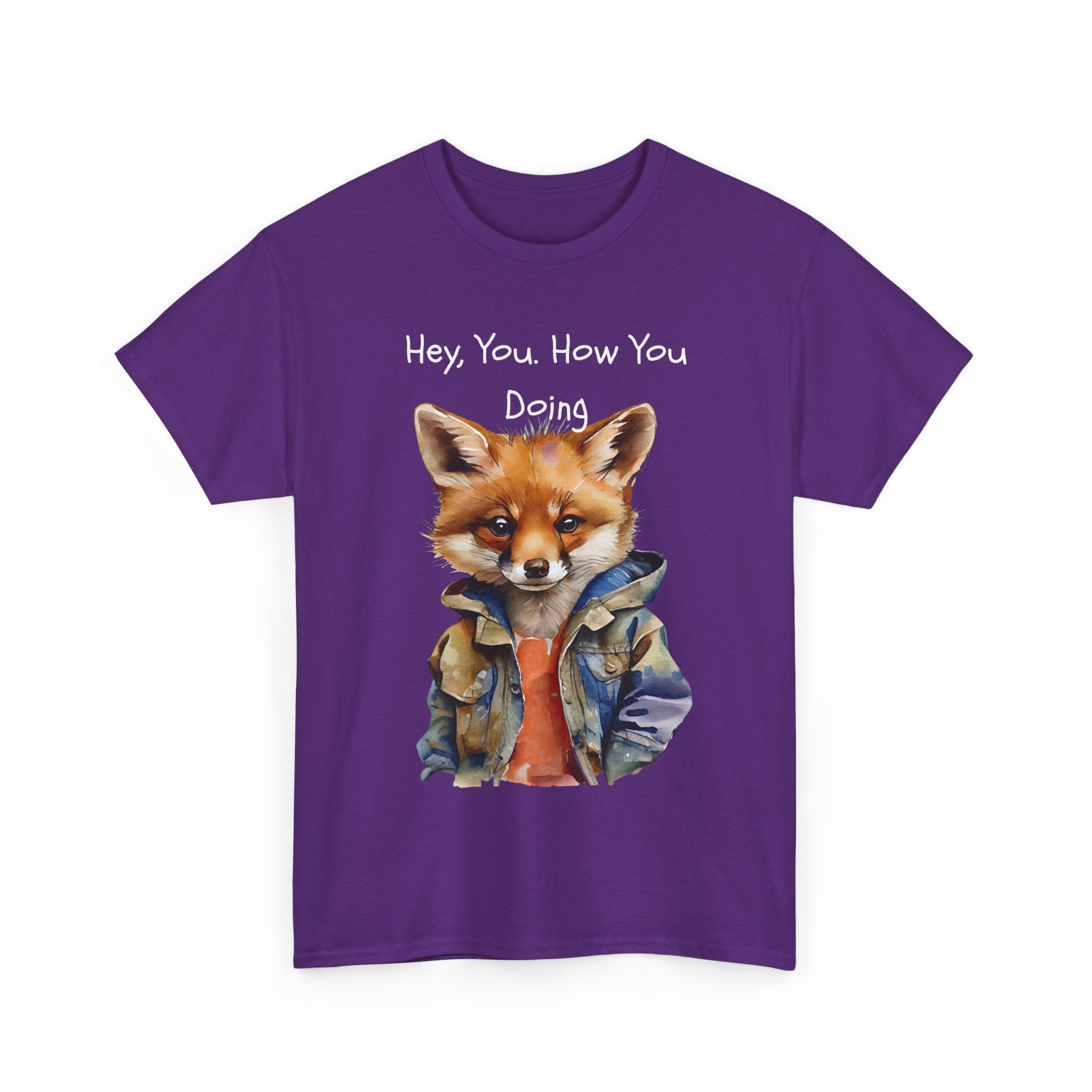 Hey, You How You Doing Fox T-Shirt