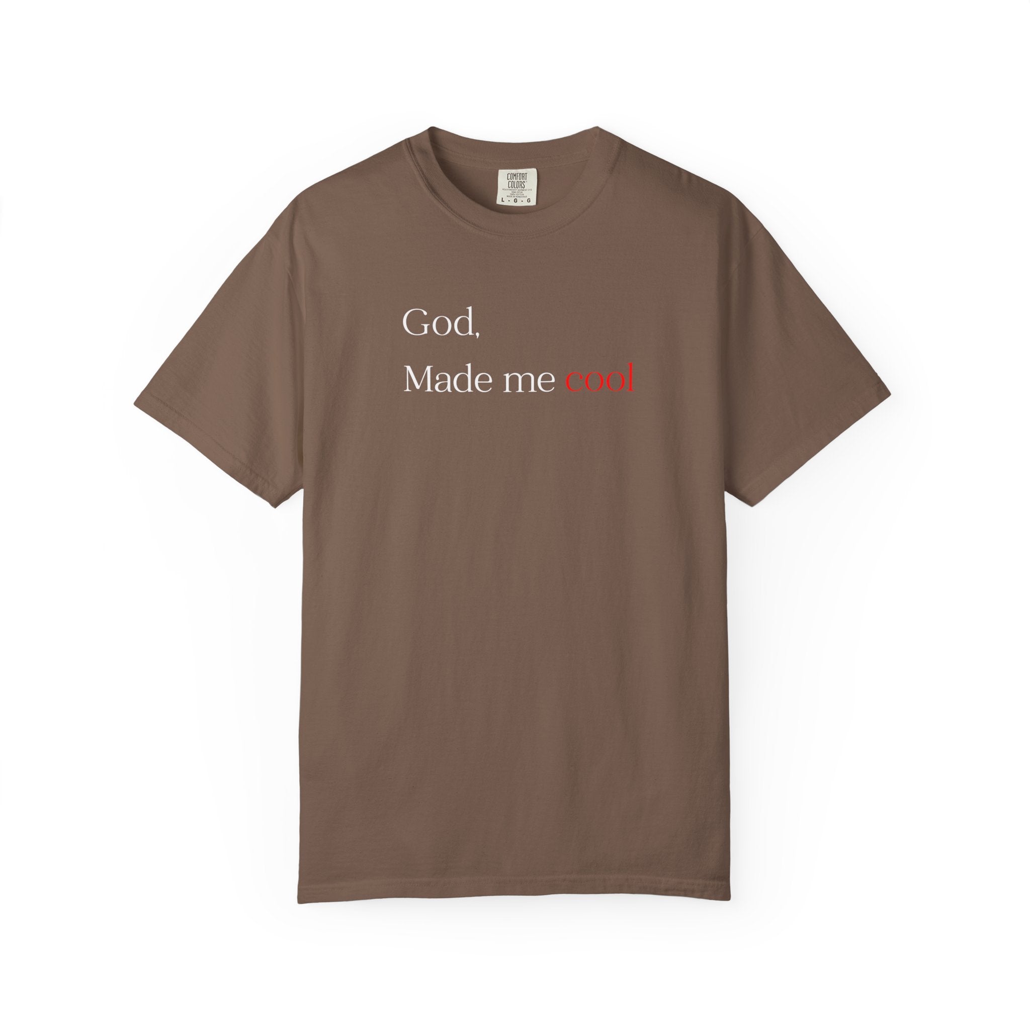 God Made Me Cool T-Shirt — Christian Inspirational Tee