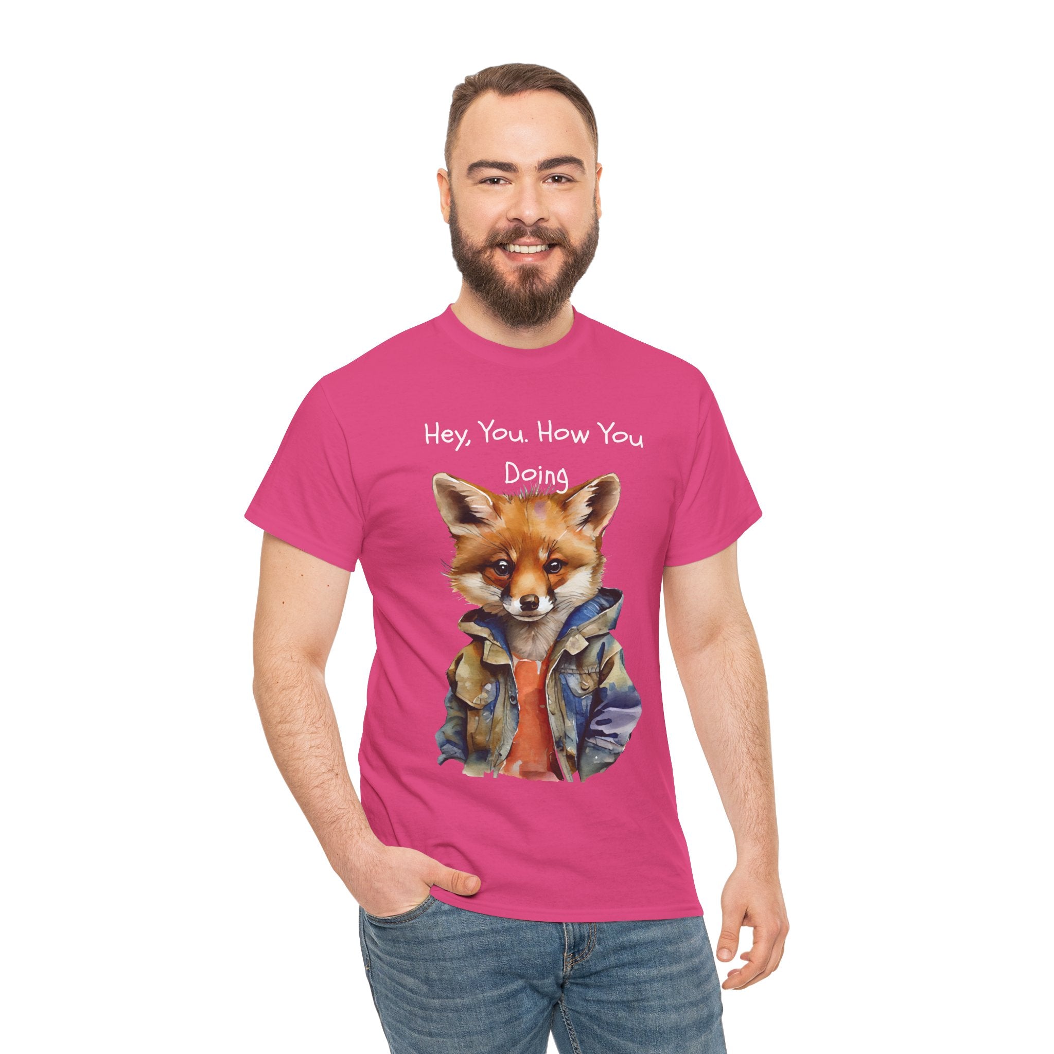 Hey, You How You Doing Fox T-Shirt