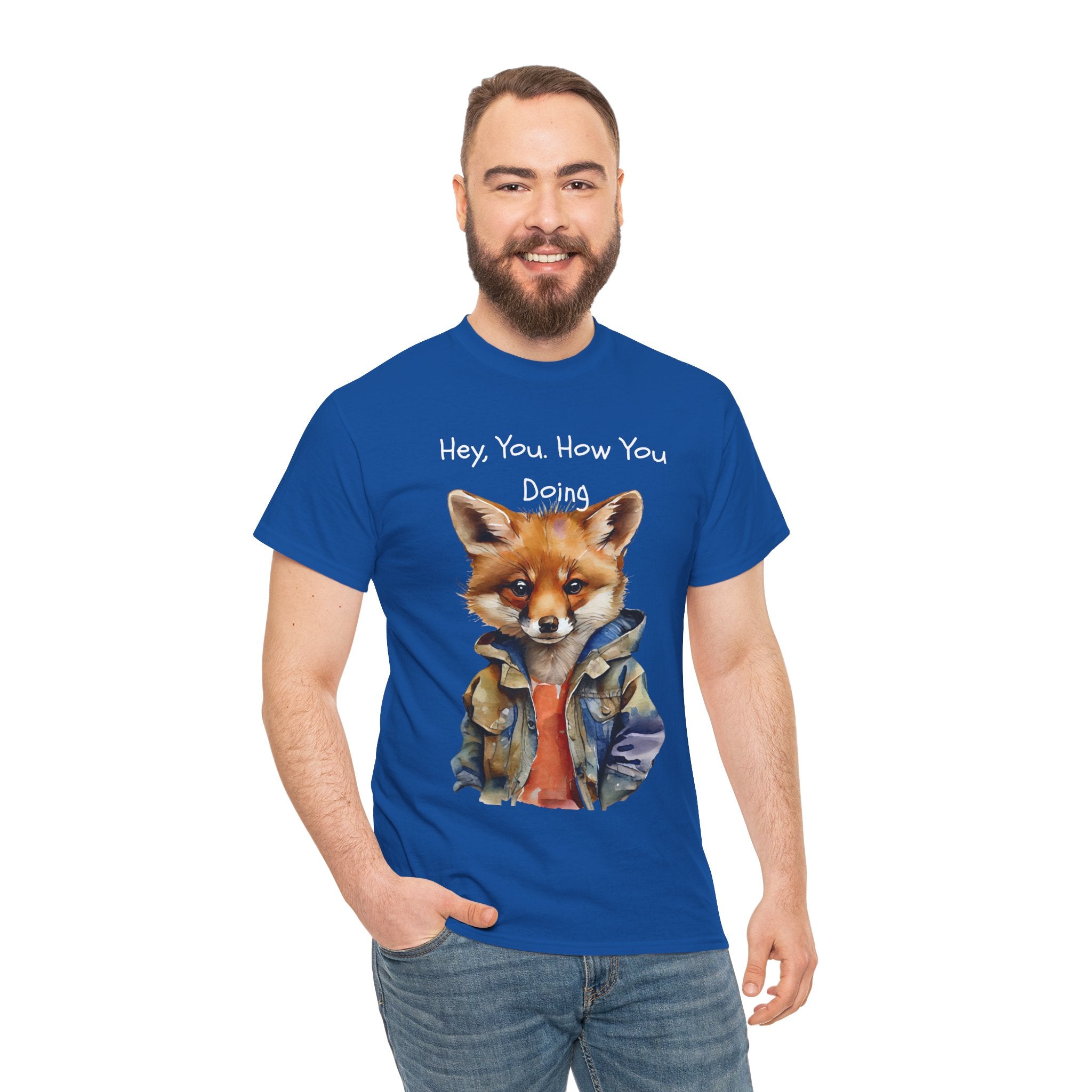 Hey, You How You Doing Fox T-Shirt