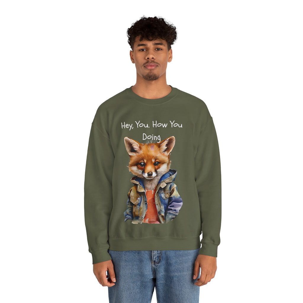 Fox Graphic Crewneck Sweatshirt — "Hey, You. How You Doing" Cozy Pullover