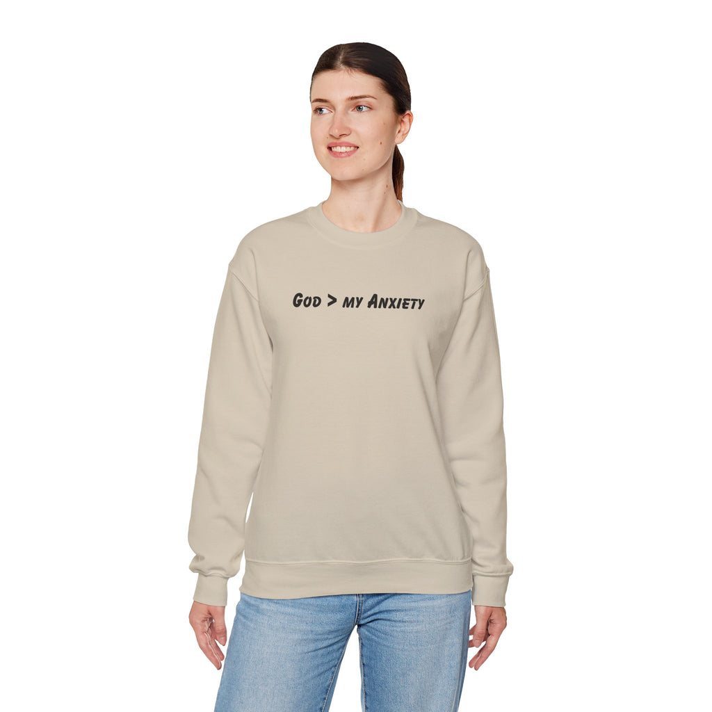 God > My Anxiety Crewneck Sweatshirt
