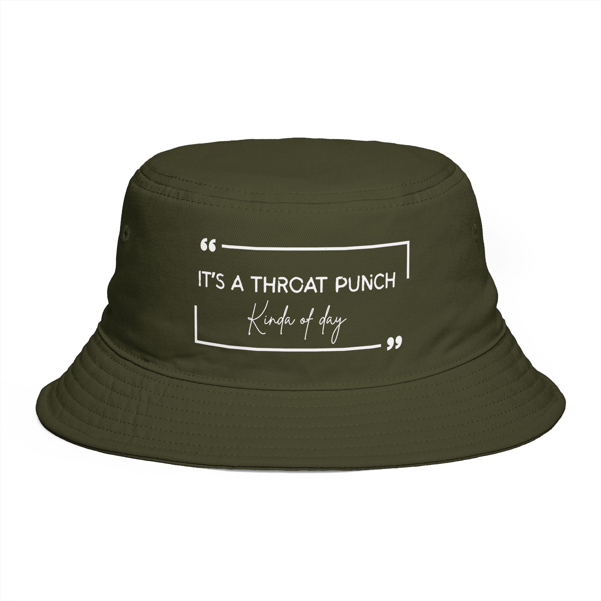 Bucket Hat - "It's a Throat Punch Kinda Day" Graphic