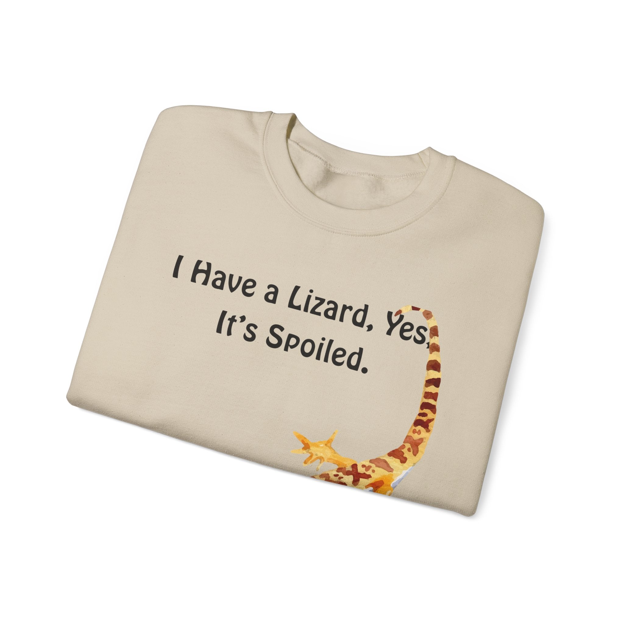 Leopard Gecko Crewneck Sweatshirt - "I Have a Lizard. Yes. It's Spoiled." Cute Pet Reptile Sweatshirt