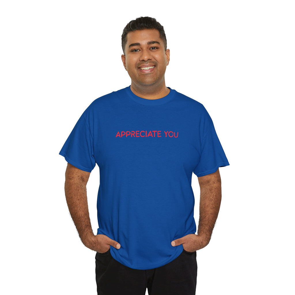 Appreciate You Tee – Minimalist Red Text Graphic T‑Shirt