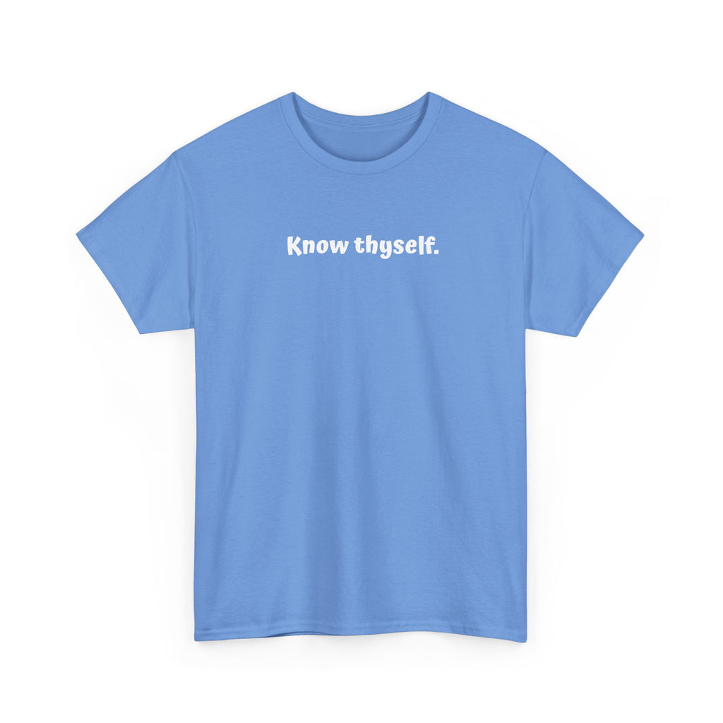 Know Thyself T-Shirt — Minimalist Affirmation Tee