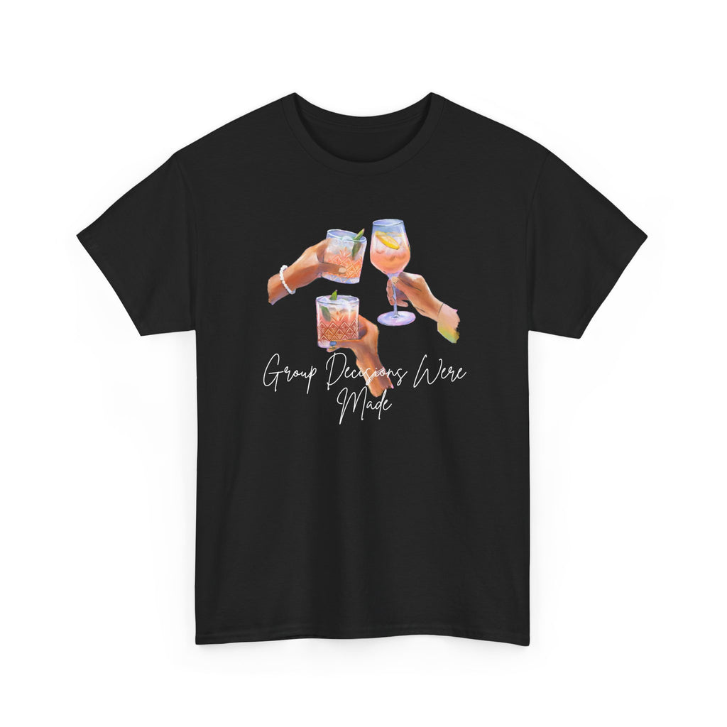 Cheers Wine T-Shirt — "Good Days Are Here" Toast Graphic Tee