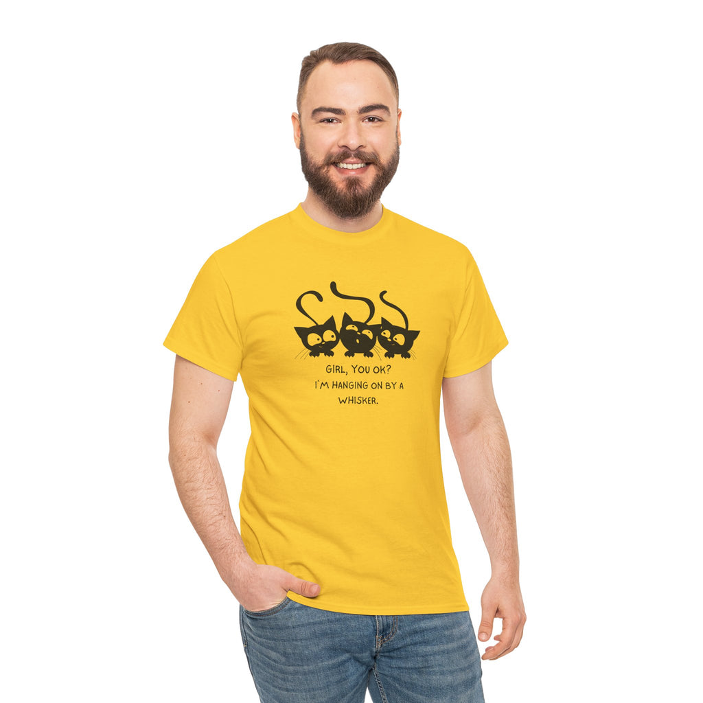 Cat Trio T‑Shirt – “Girl, You OK? I’m Hanging On By A Whisper” Cute Cat Graphic Tee