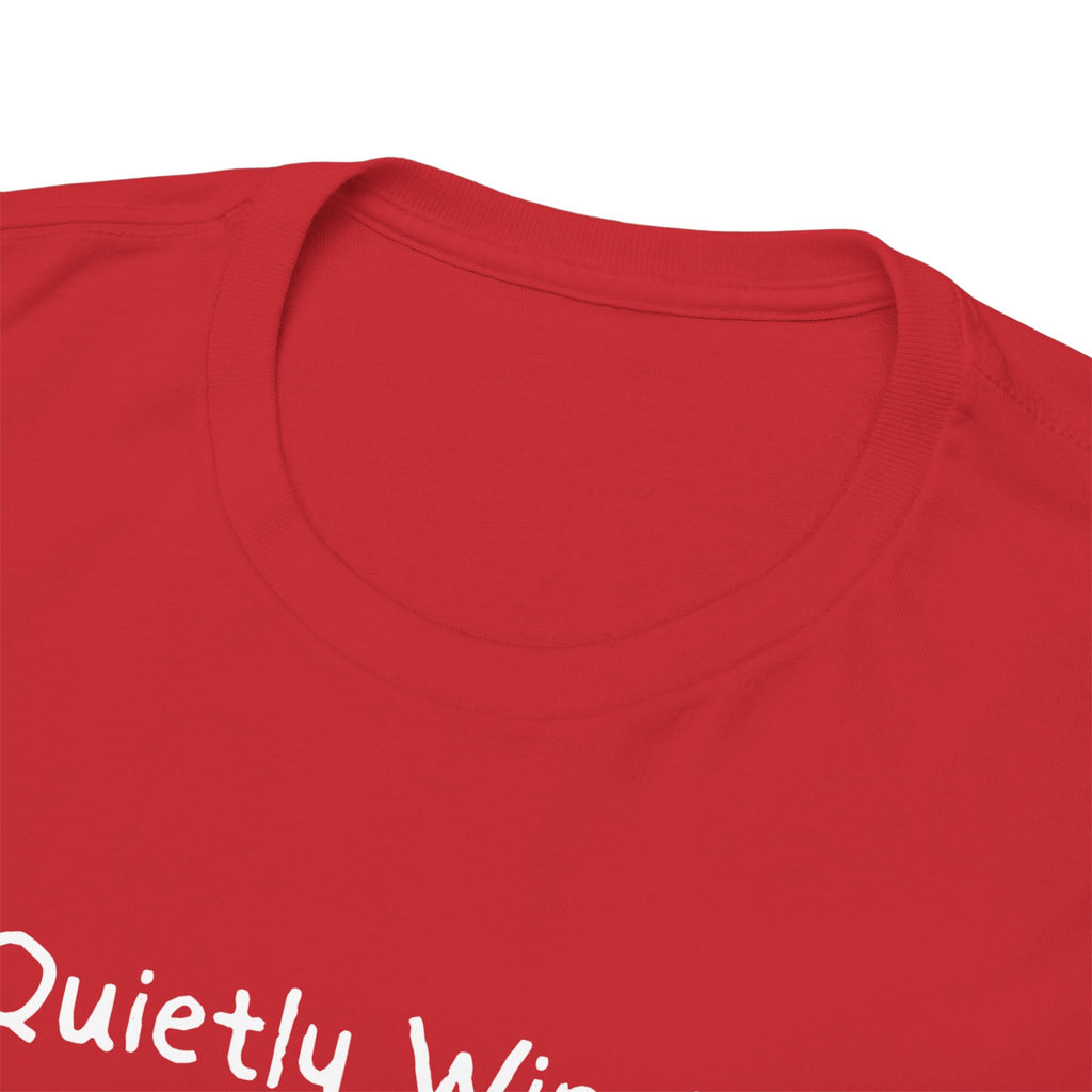 Quietly Winning T-Shirt — Minimalist Motivational Tee