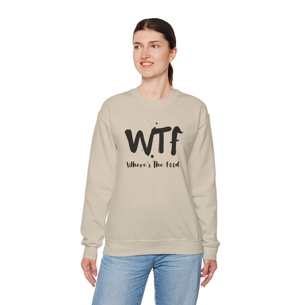 Sweatshirt — "WTF Where's The Food" Funny Crewneck for Foodies