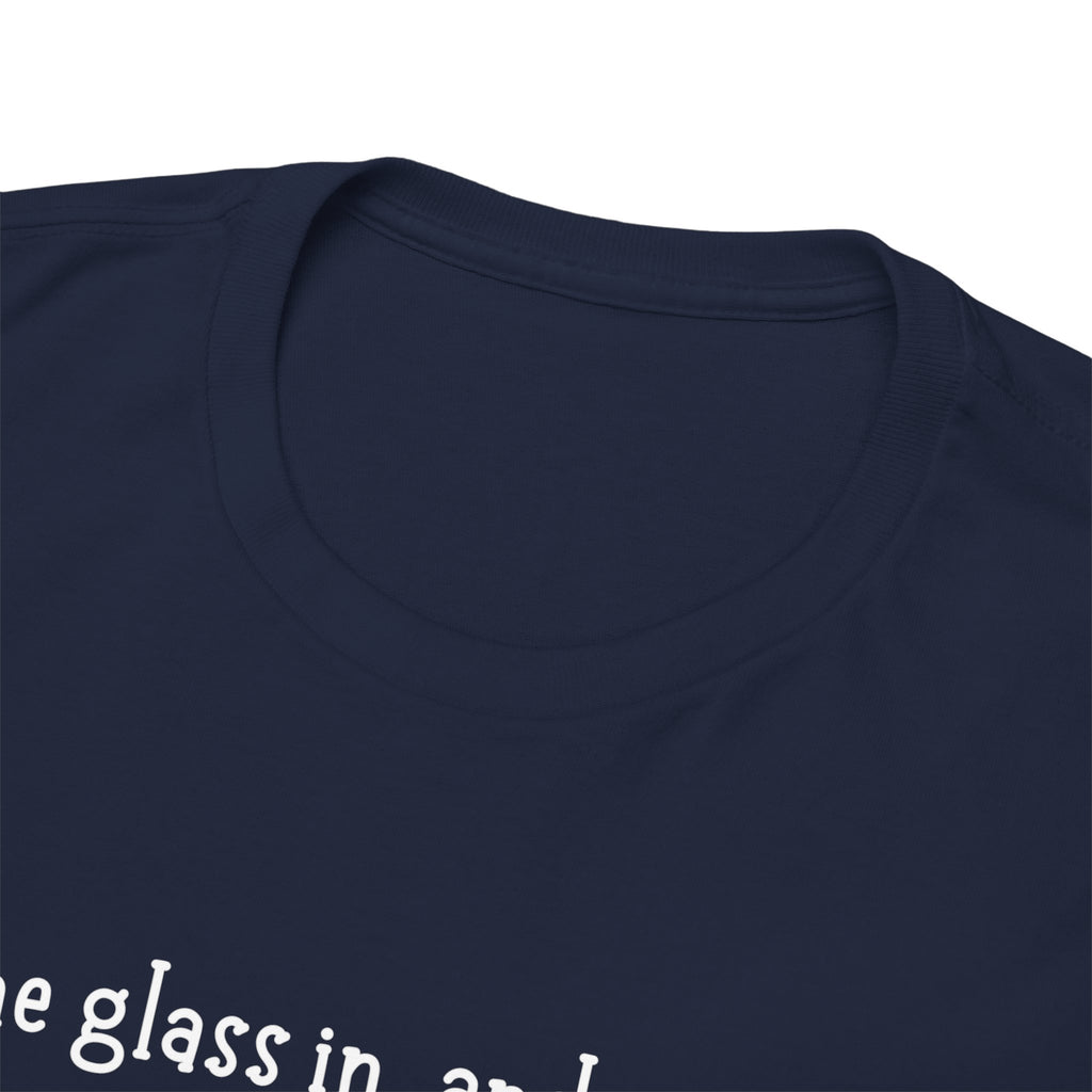 One Glass In Tee — Funny Wine Shirt (‘One glass in, and I might start flirting back’)