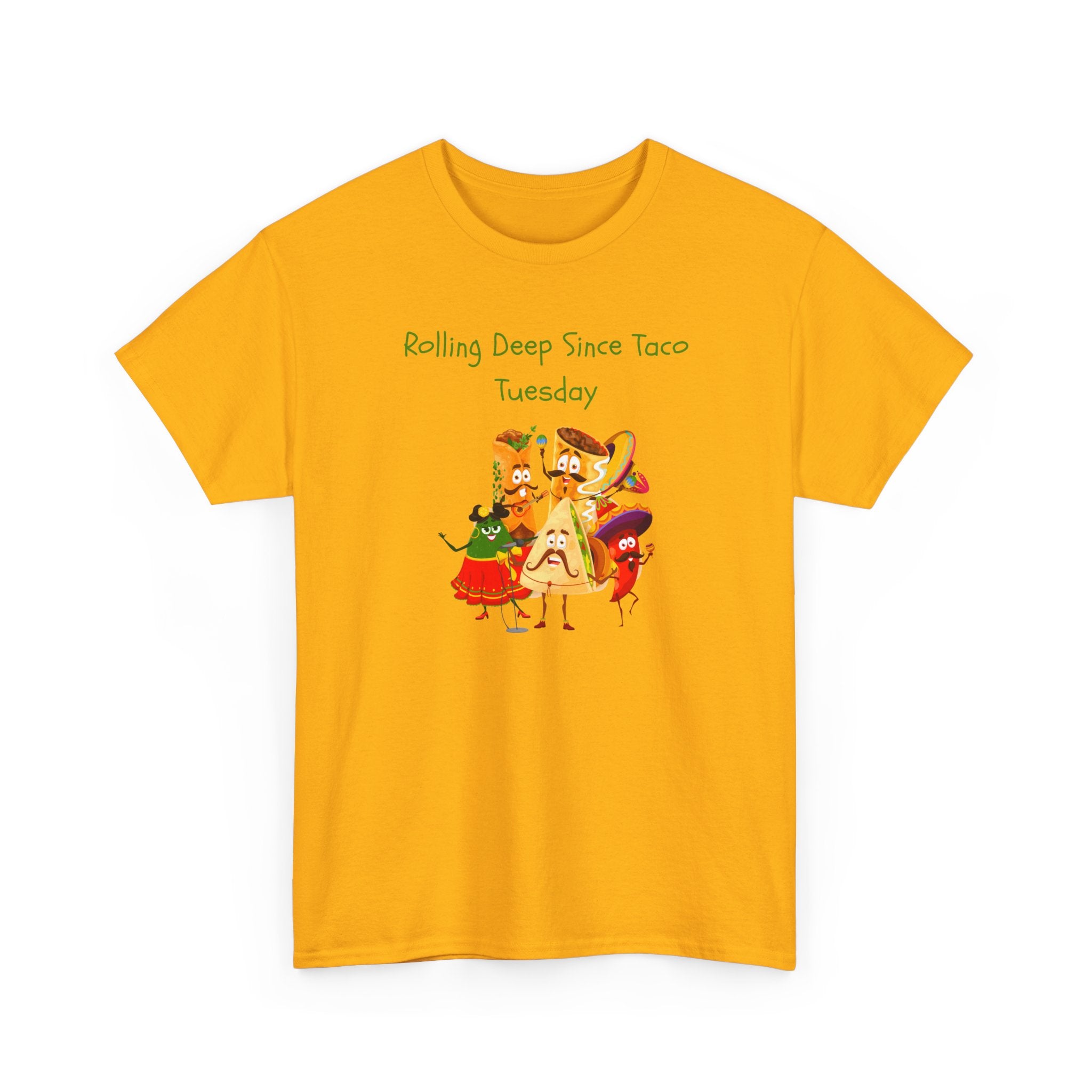 Taco Tuesday Graphic Tee — "Rolling Deep Since Taco Tuesday" Funny Mexican Food Shirt