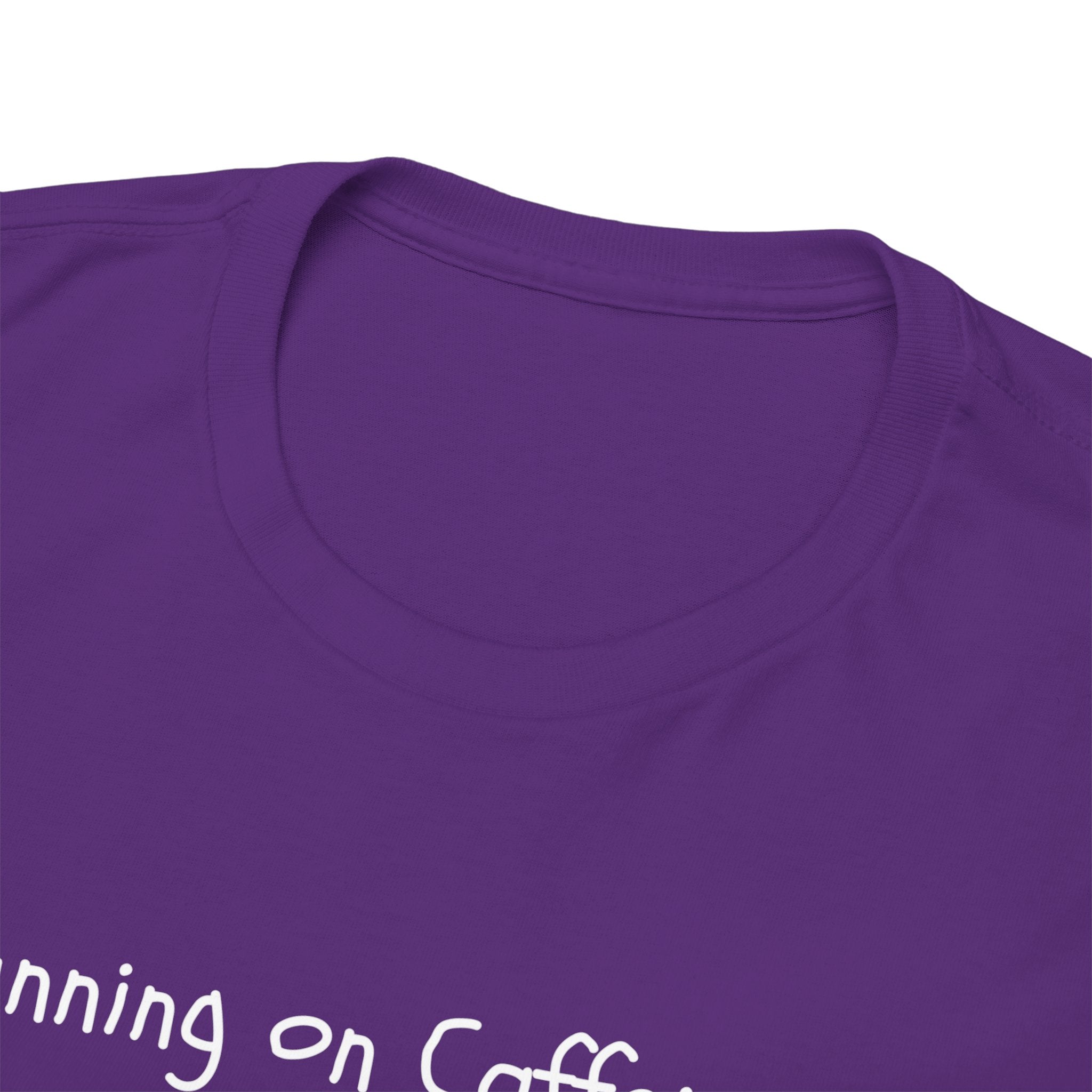 Running on Caffeine & Regret Tee