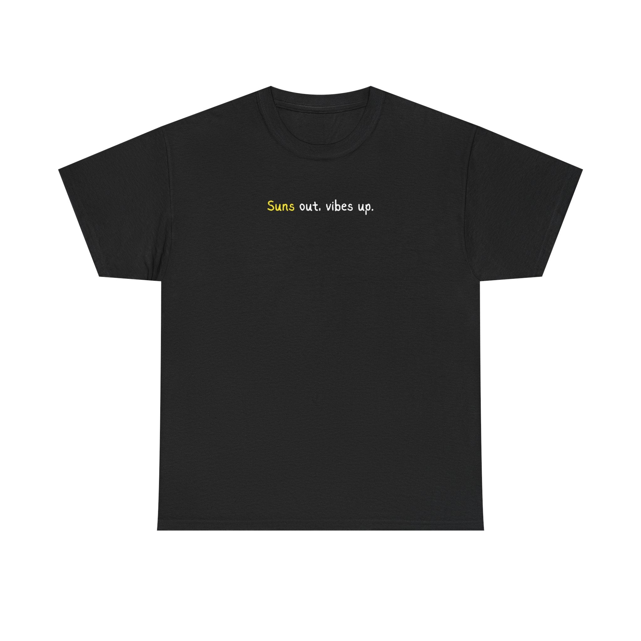 Suns Out Vibes Up T-Shirt
