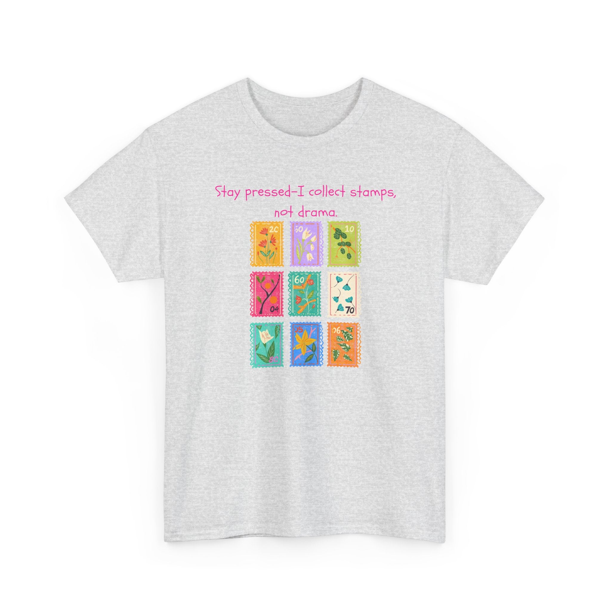 Stamp Collector Graphic Tee – "Stay pressed—I collect stamps and drama"