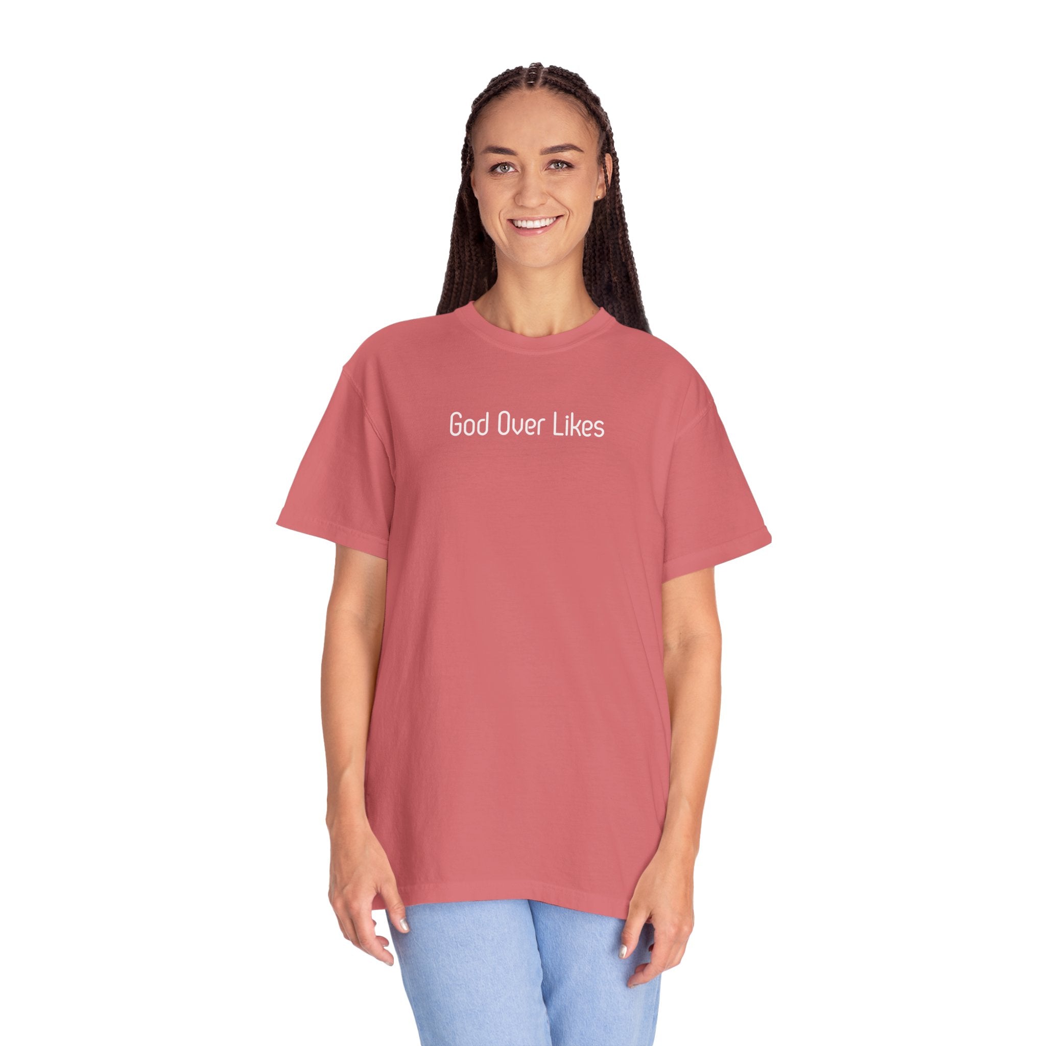 God Over Likes T-Shirt — Christian Faith Graphic Tee
