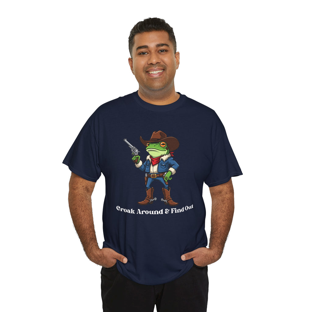 Cowboy Frog T-Shirt - "Croak Around & Find Out" Funny Western Graphic Tee