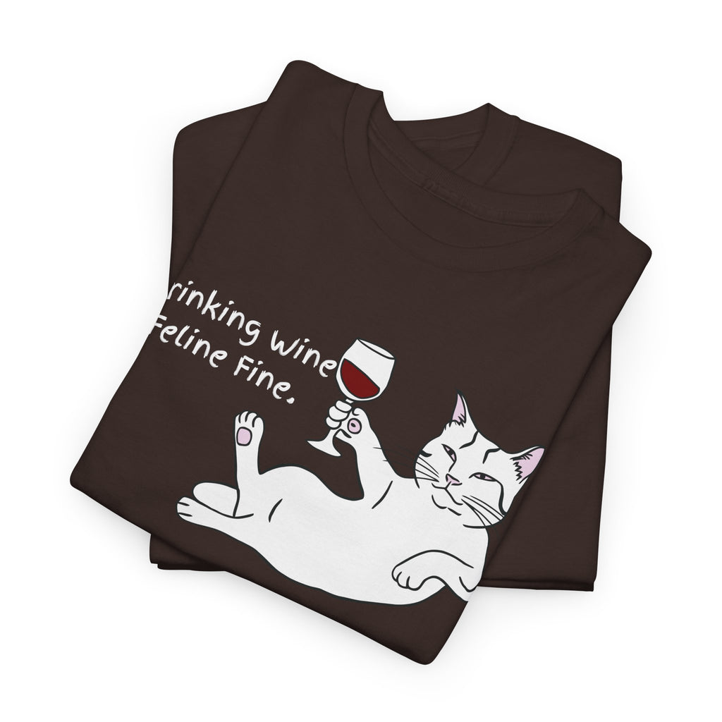 Drinking Wine, Feline Fine Cat Tee