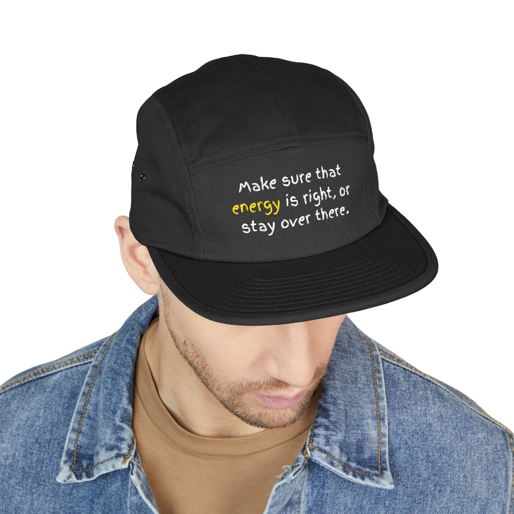 Embroidered 5-Panel Cap — "Make sure that energy is right" Casual Tan Hat