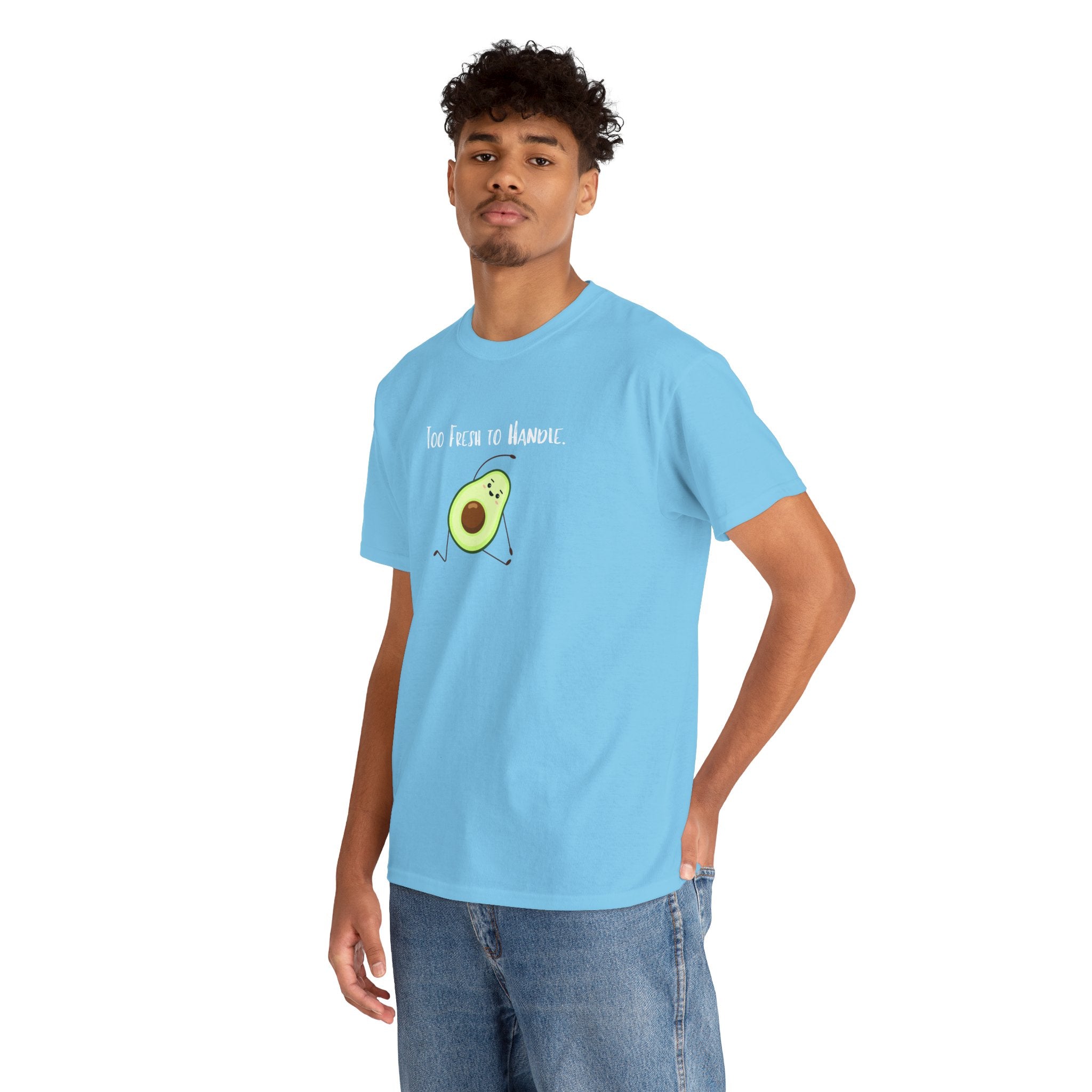 Too Fresh to Handle Avocado T-Shirt