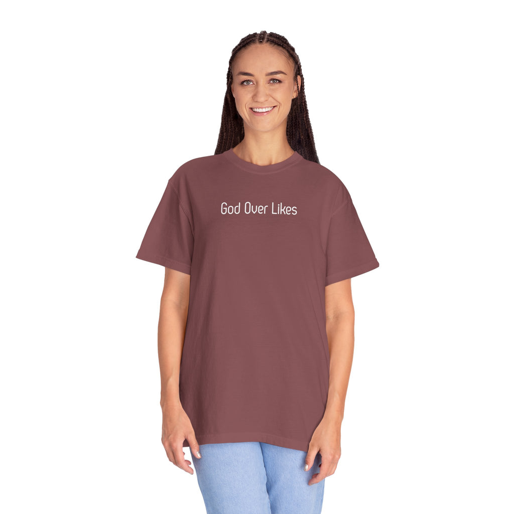 God Over Likes T-Shirt — Christian Faith Graphic Tee
