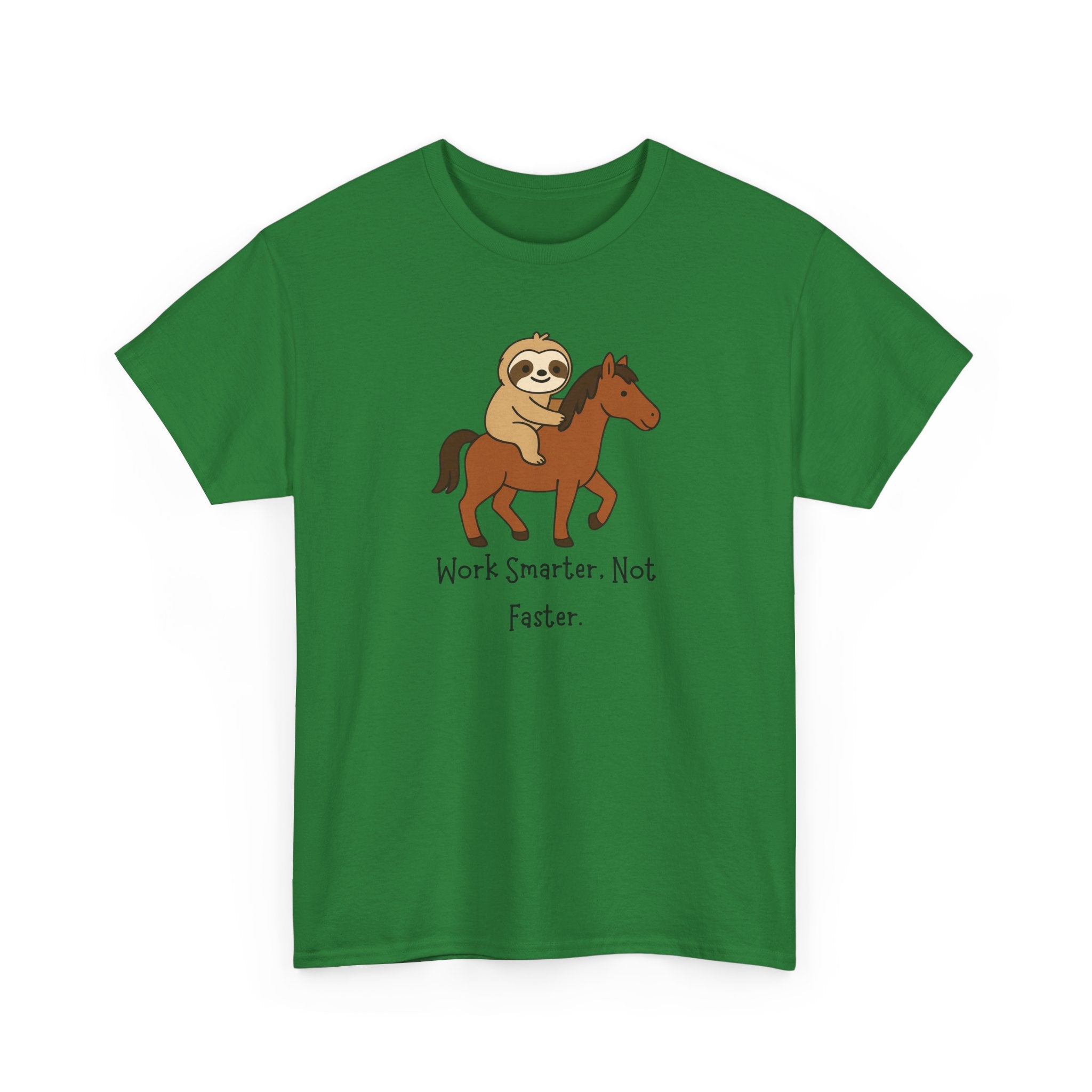 Sloth on Horse Tee — "Work Smarter, Not Faster" Cute Casual Graphic T-Shirt