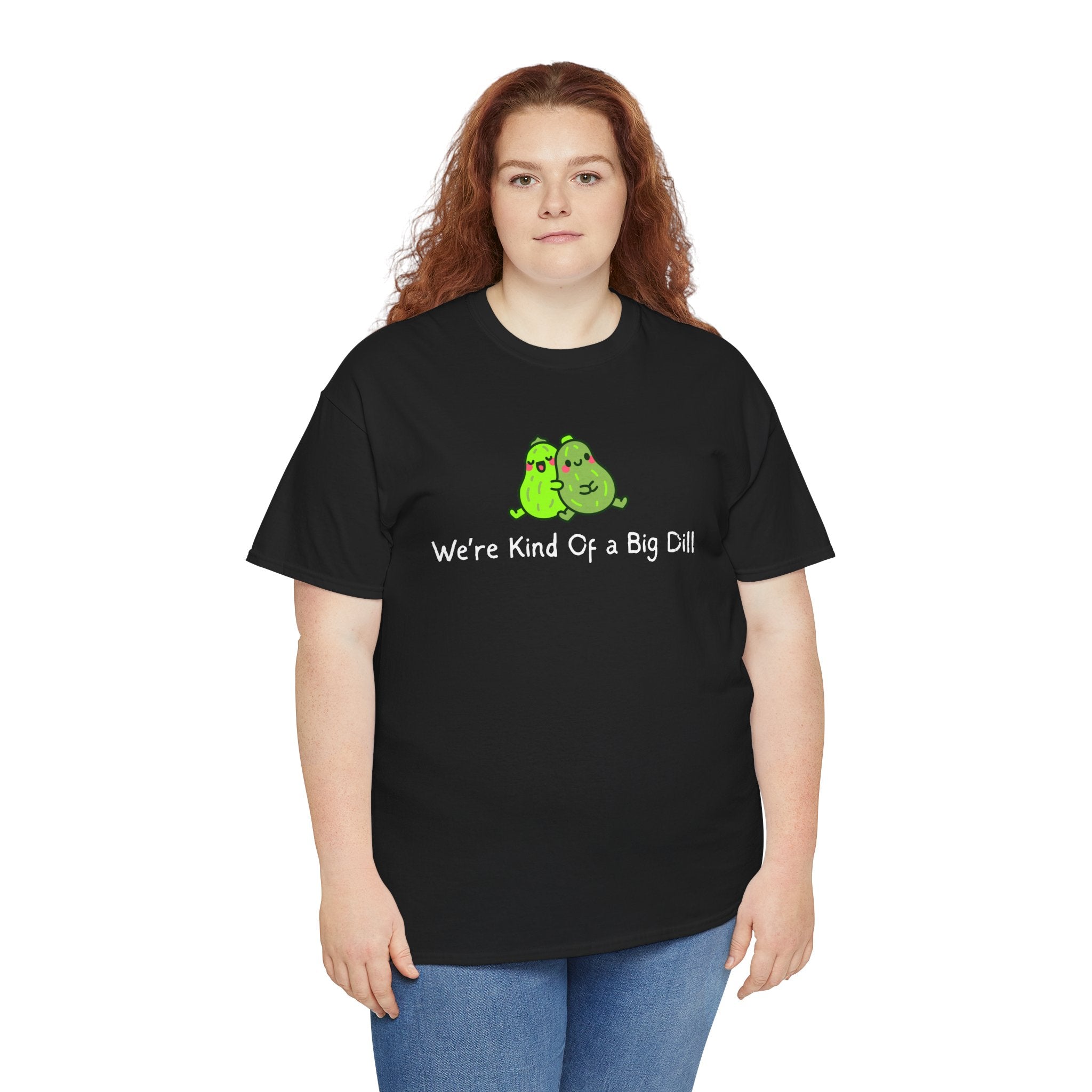 Big Dill Pickle Couple T-Shirt — "We're Kind Of a Big Dill" Cute Pun Tee