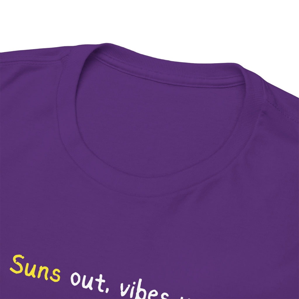 Suns Out Vibes Up T-Shirt