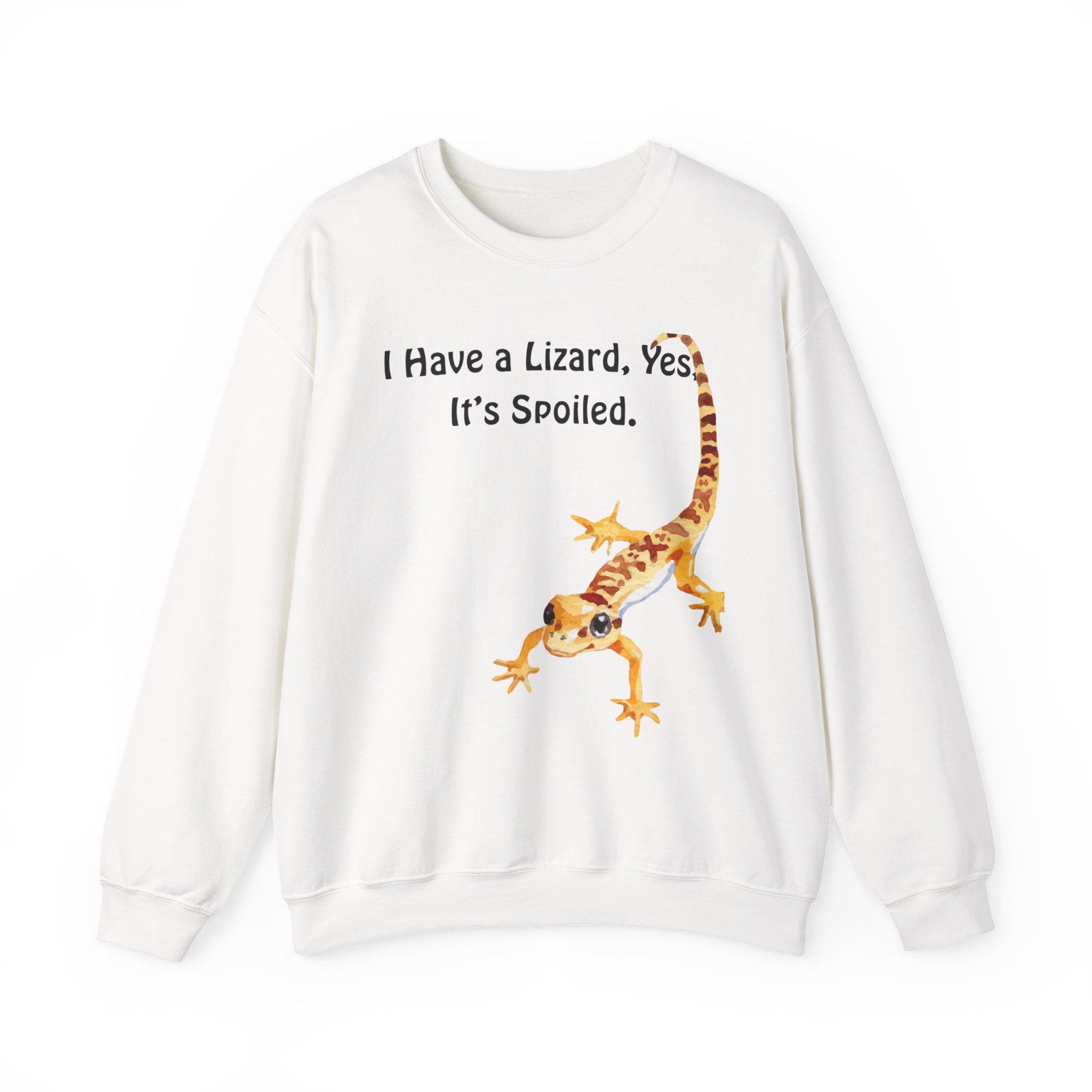 Leopard Gecko Crewneck Sweatshirt - "I Have a Lizard. Yes. It's Spoiled." Cute Pet Reptile Sweatshirt