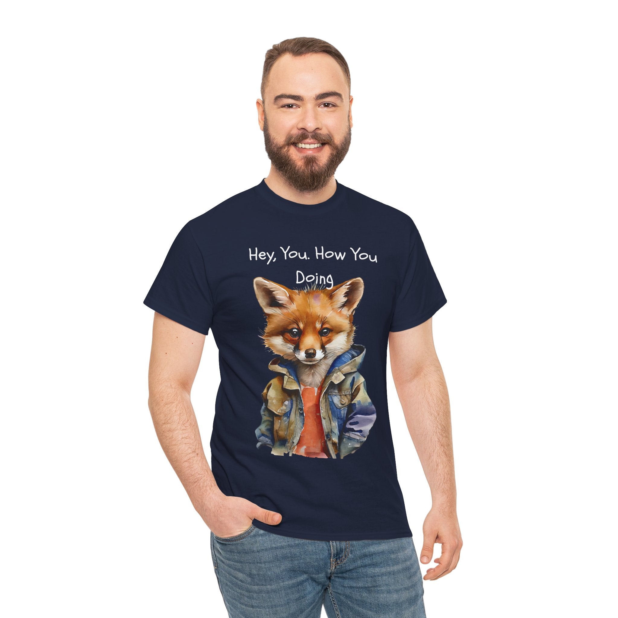 Hey, You How You Doing Fox T-Shirt